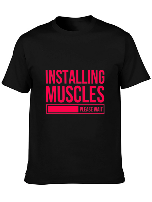 Installing Muscles T-Shirt - Funny Gym Workout Tee