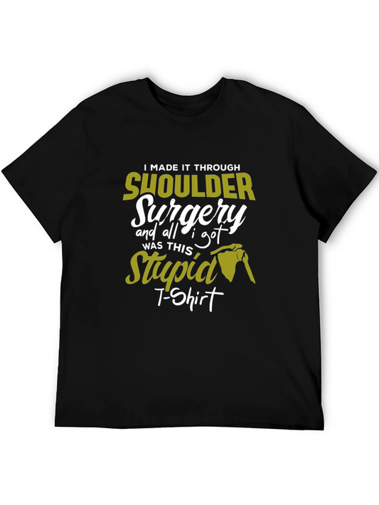 Shoulder Surgery Recovery T-Shirt - Funny Injury Gift