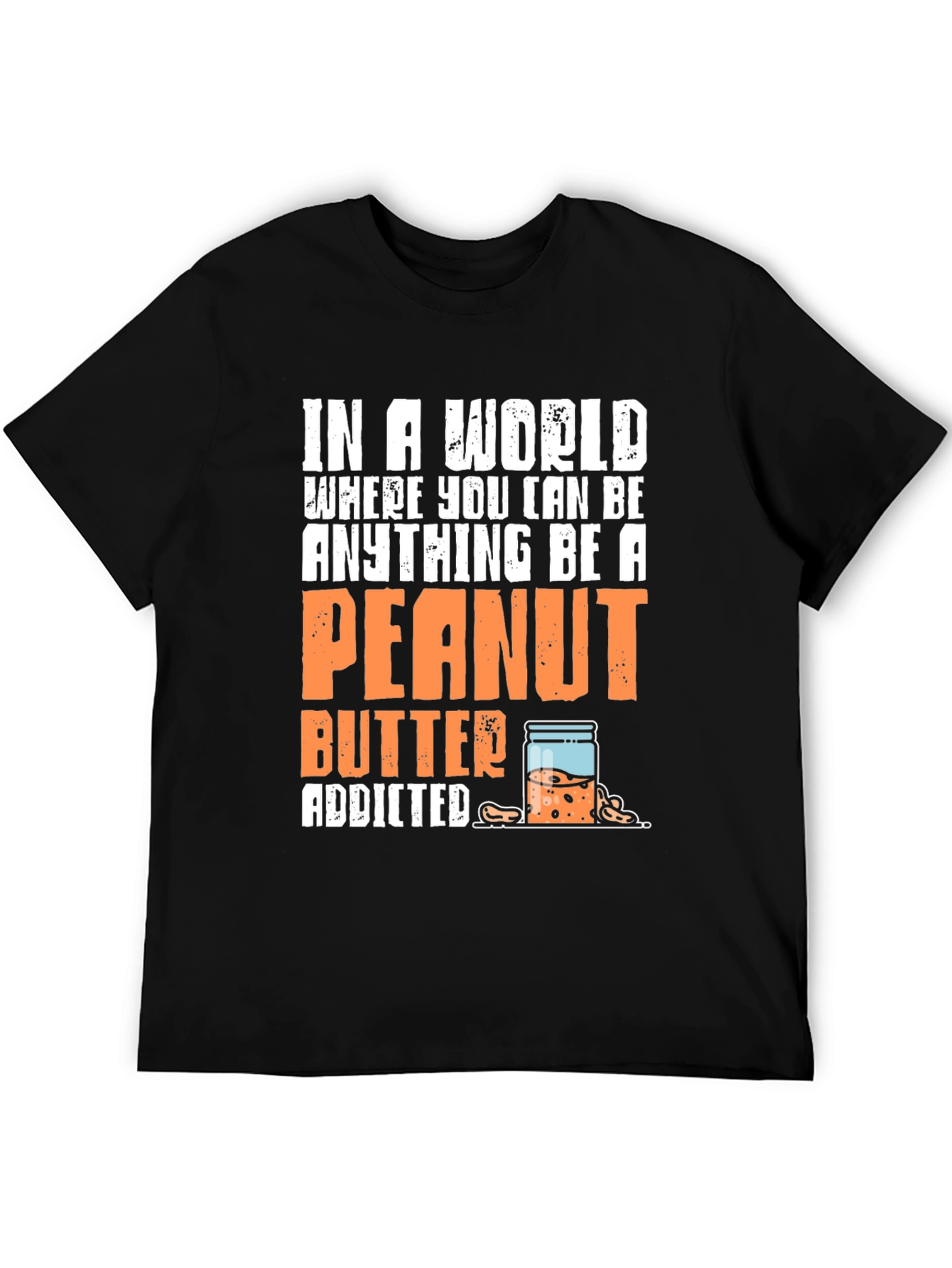 Peanut Butter Addicted Graphic Tee