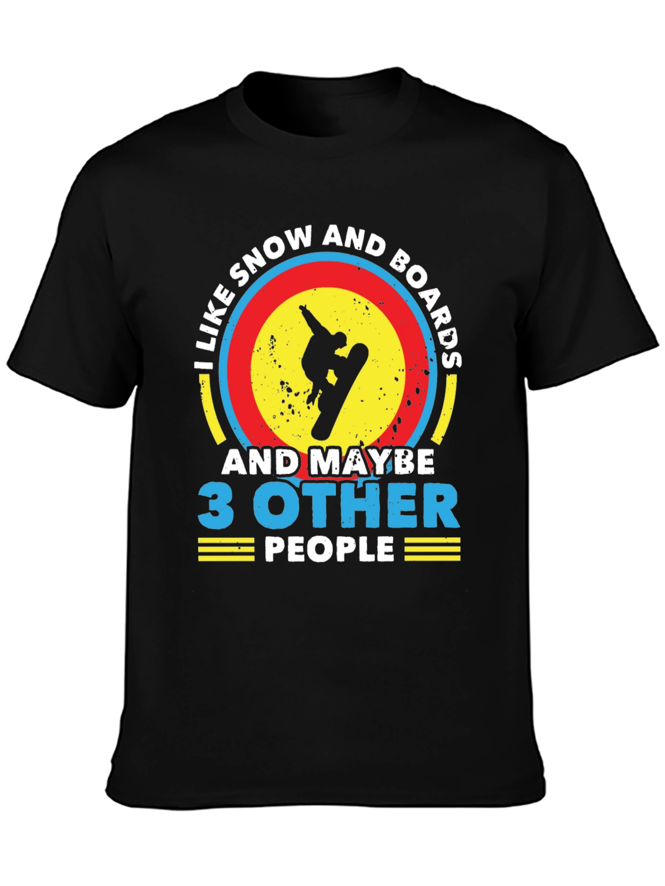 Snowboarding Lovers T-Shirt: I Like Snow and Boards