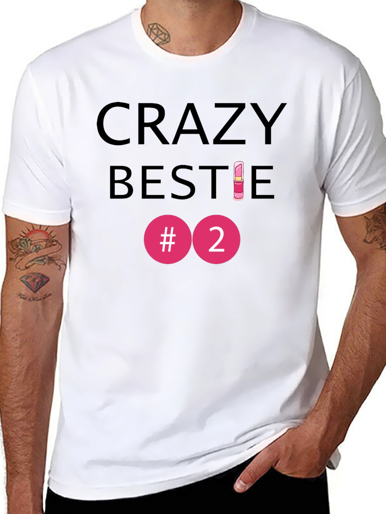Crazy Bestie #2 T-Shirt