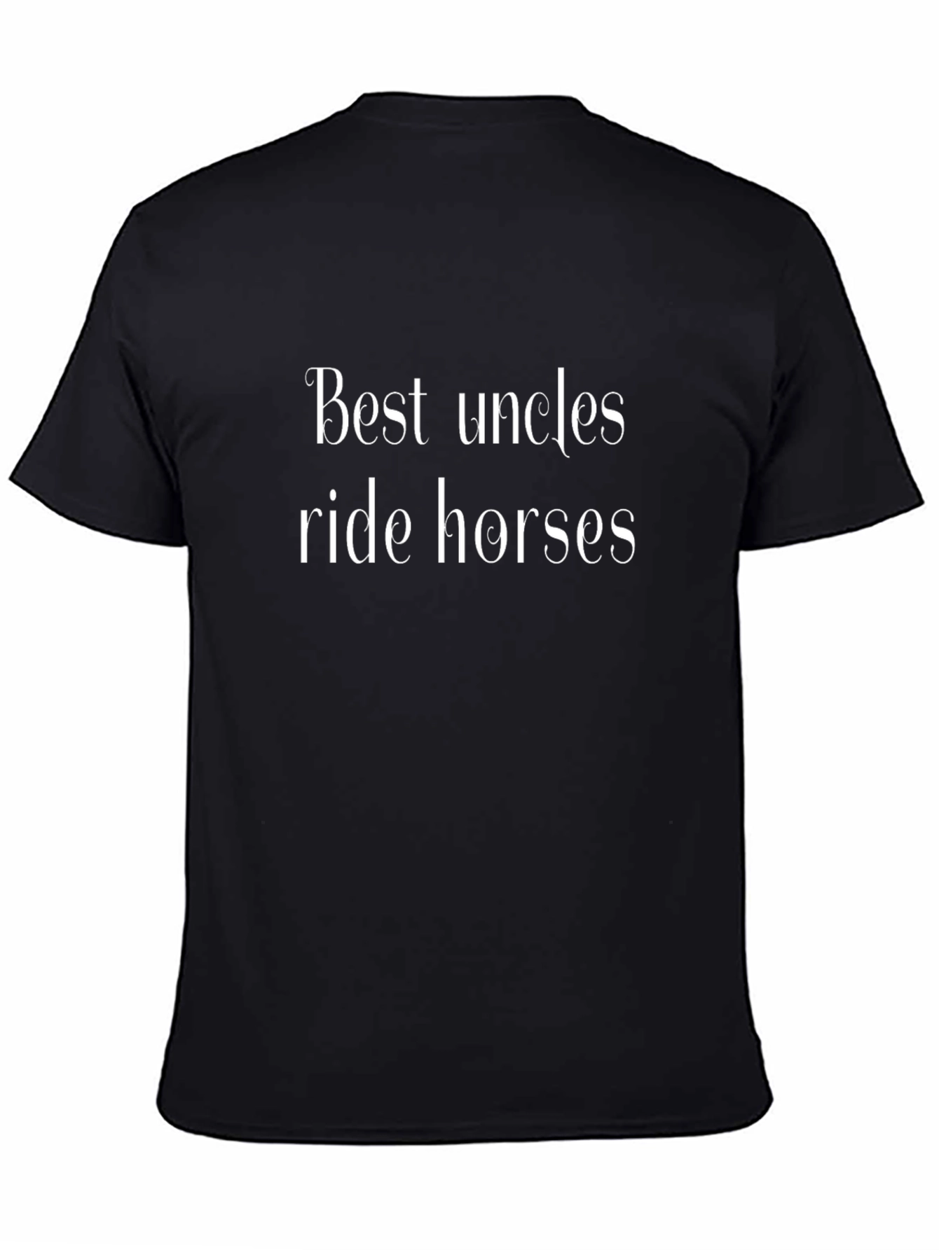 Best Uncles Ride Horses - Graphic T-Shirt