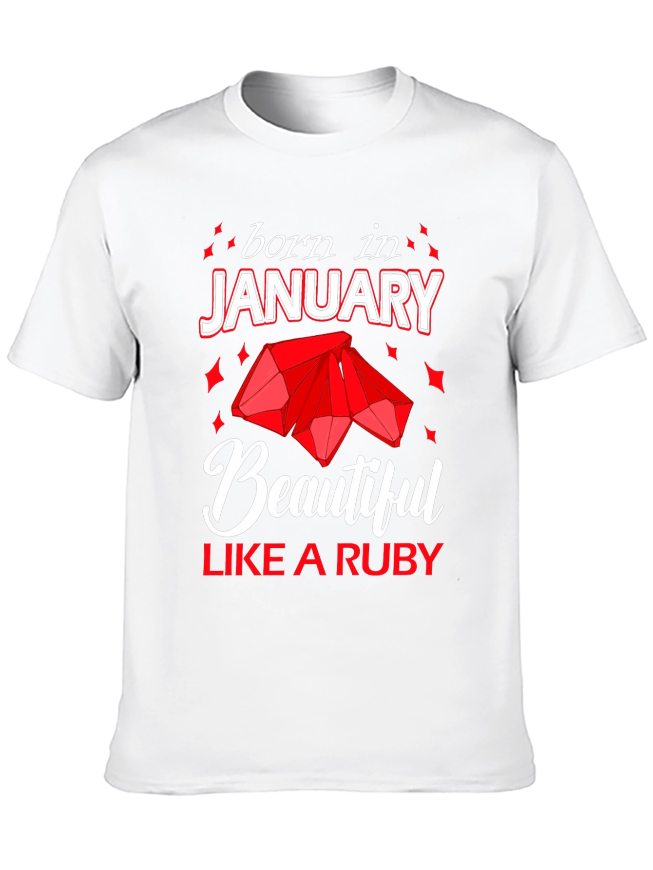 Born in January Ruby Gemstone T-Shirt