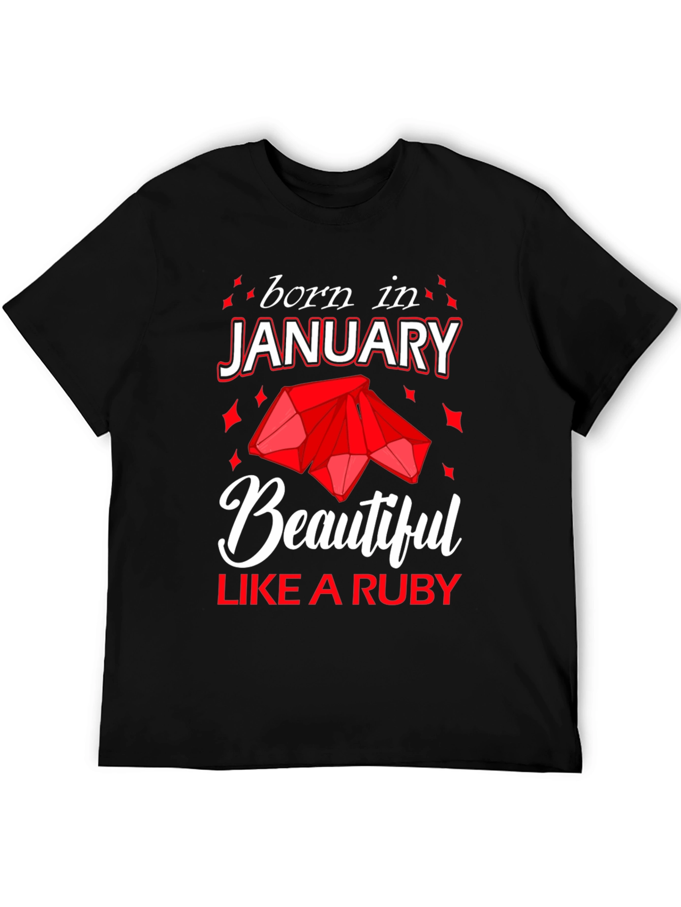 Born in January Ruby Gemstone T-Shirt