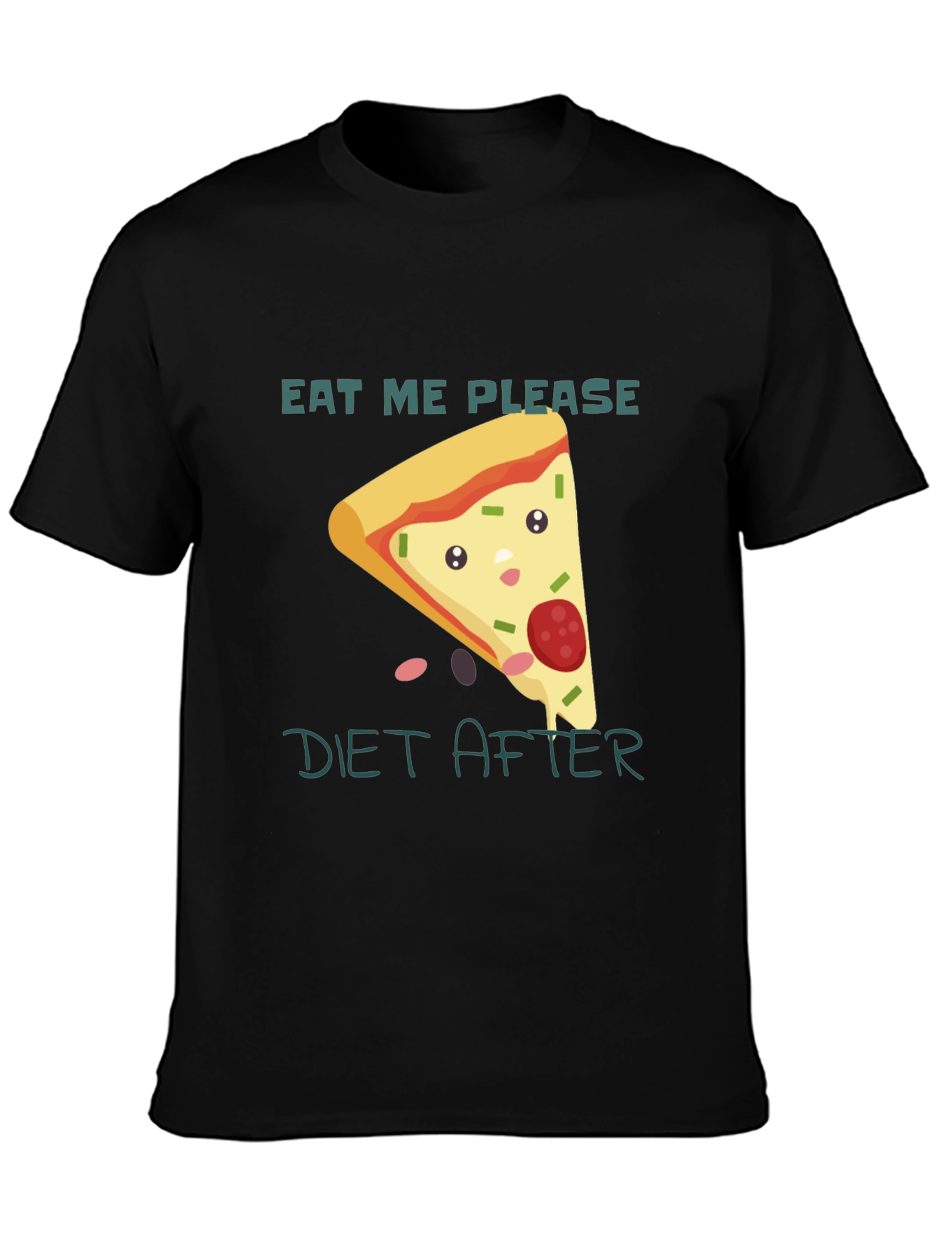 Eat Me Please Diet After Pizza Graphic Tee