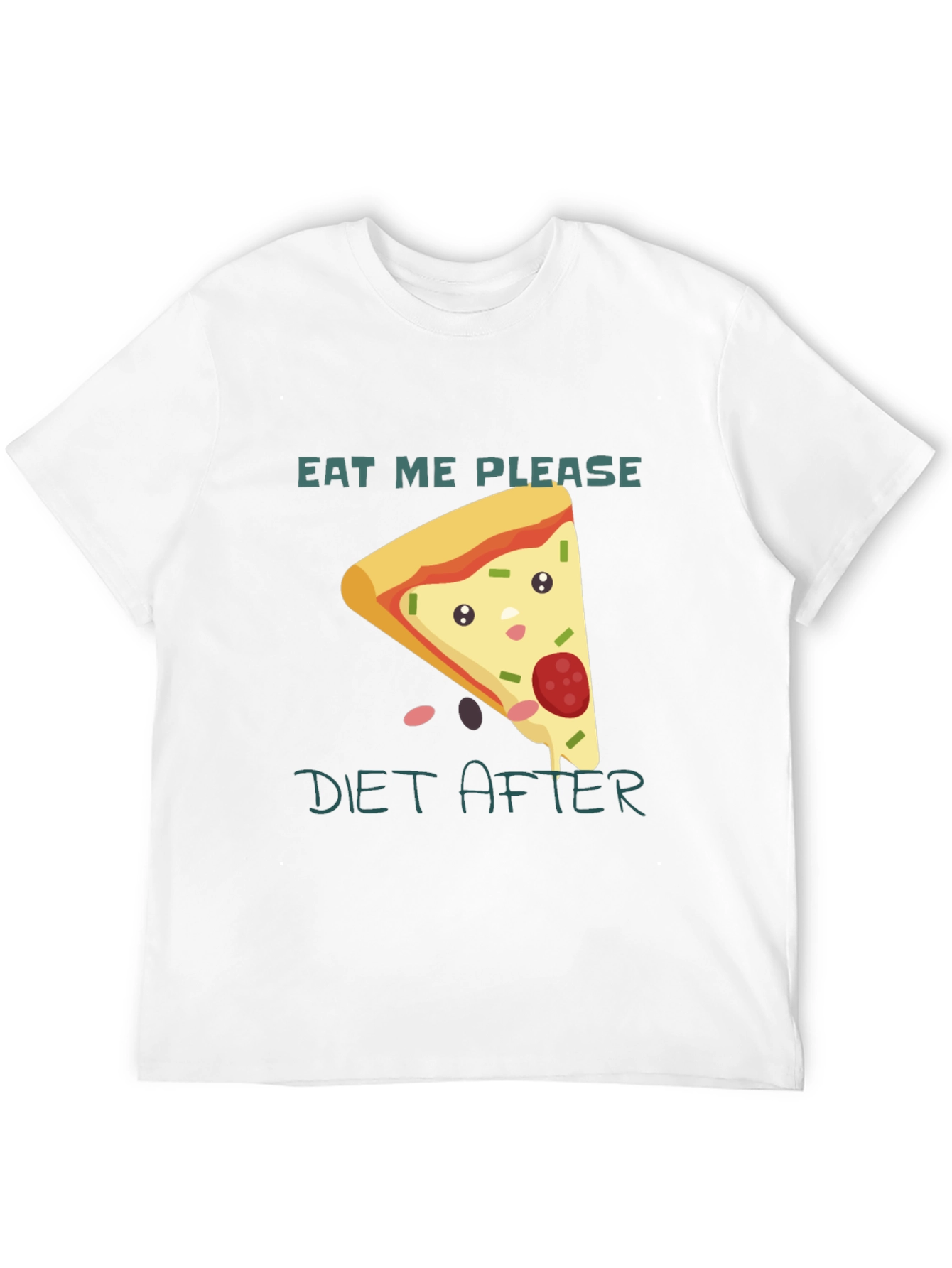 Eat Me Please Diet After Pizza Graphic Tee