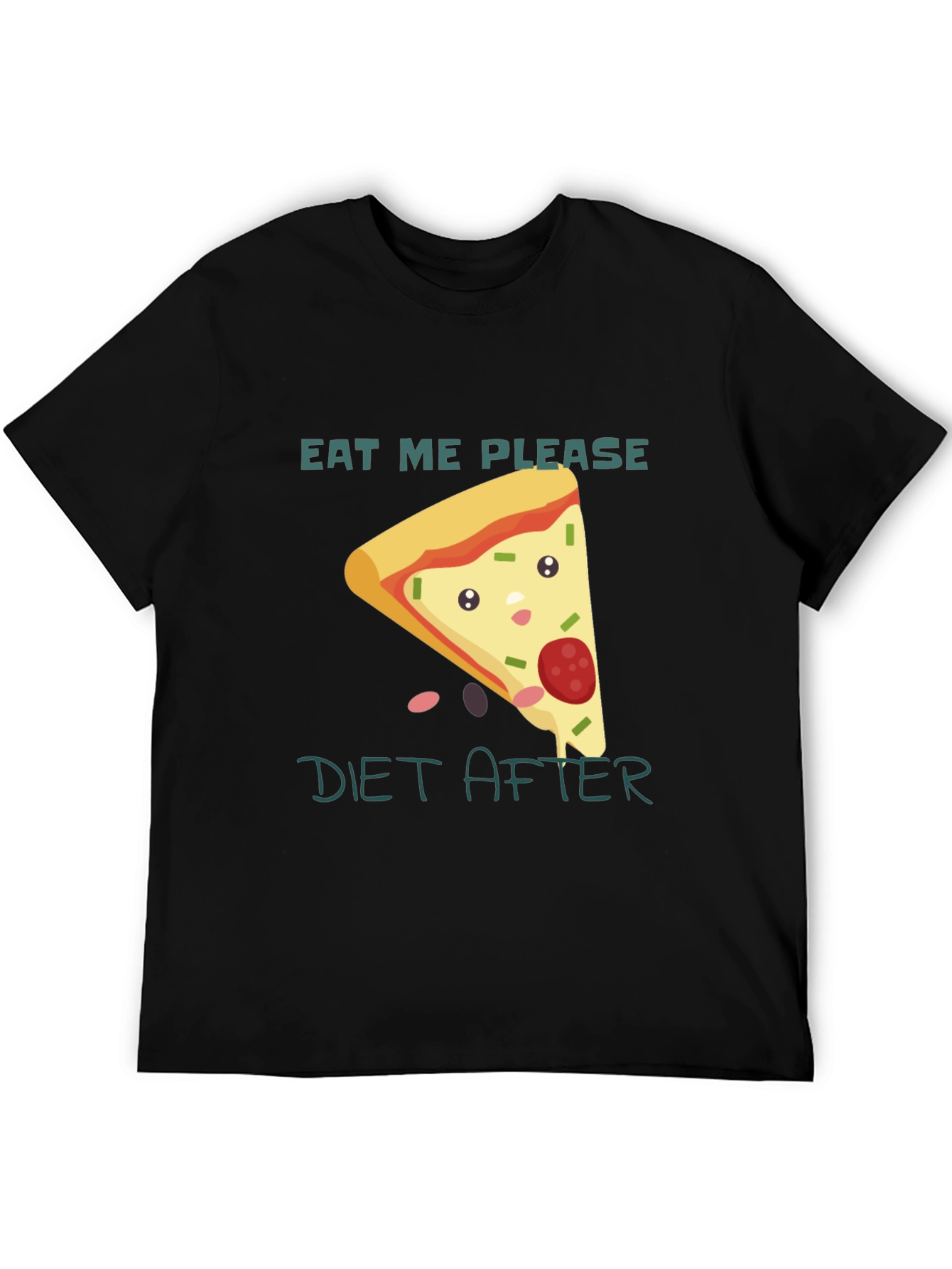 Eat Me Please Diet After Pizza Graphic Tee