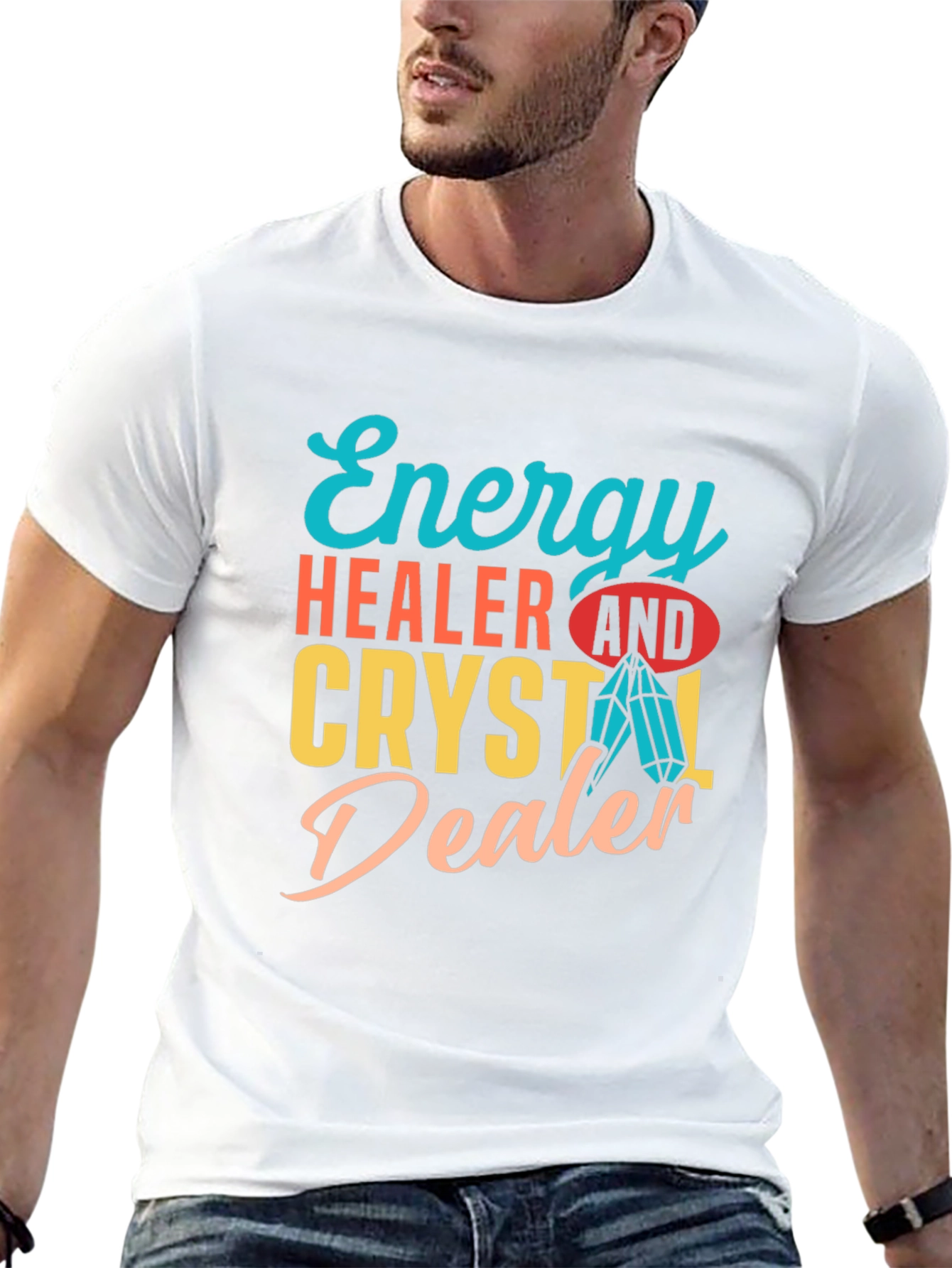 Energy Healer & Crystal Dealer Graphic T-Shirt