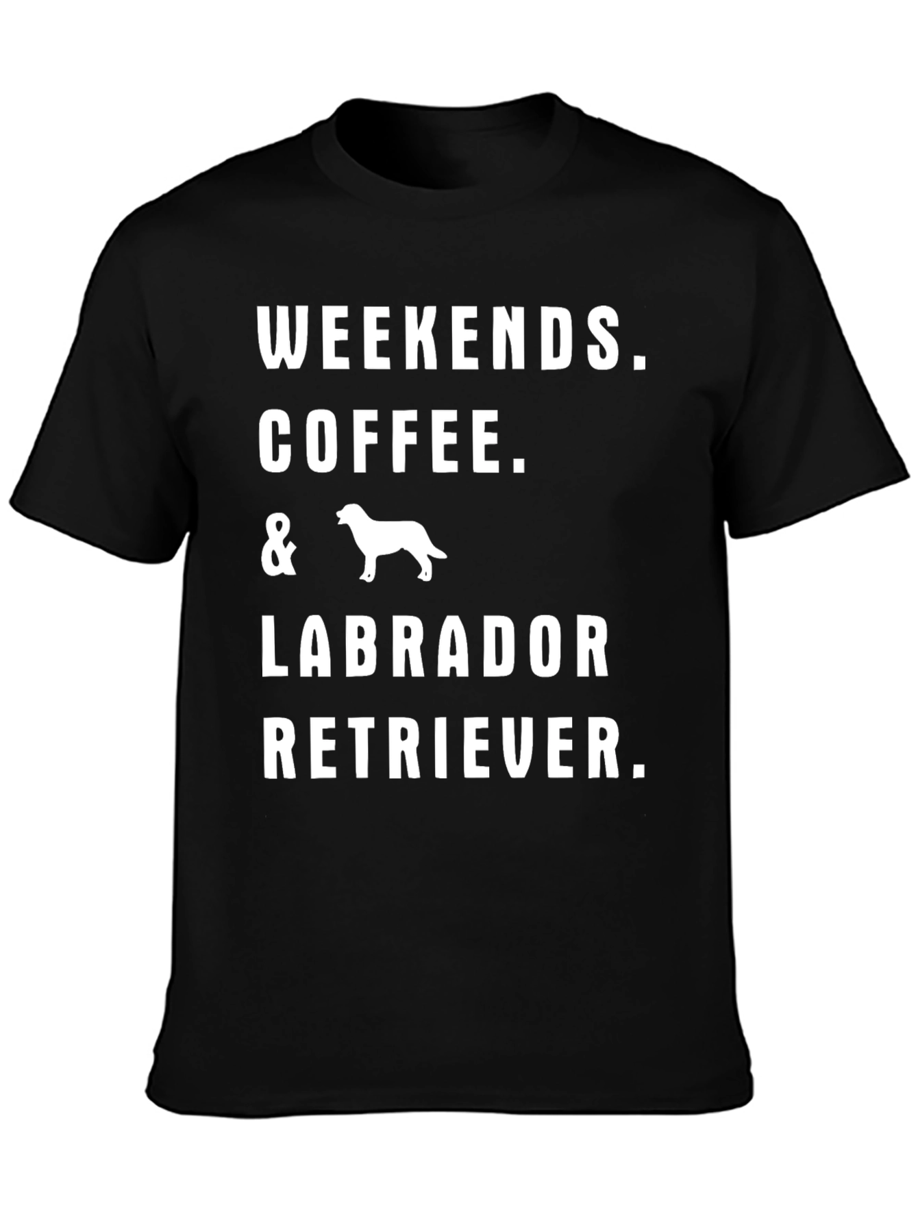Weekend Coffee Labrador Retriever T-Shirt