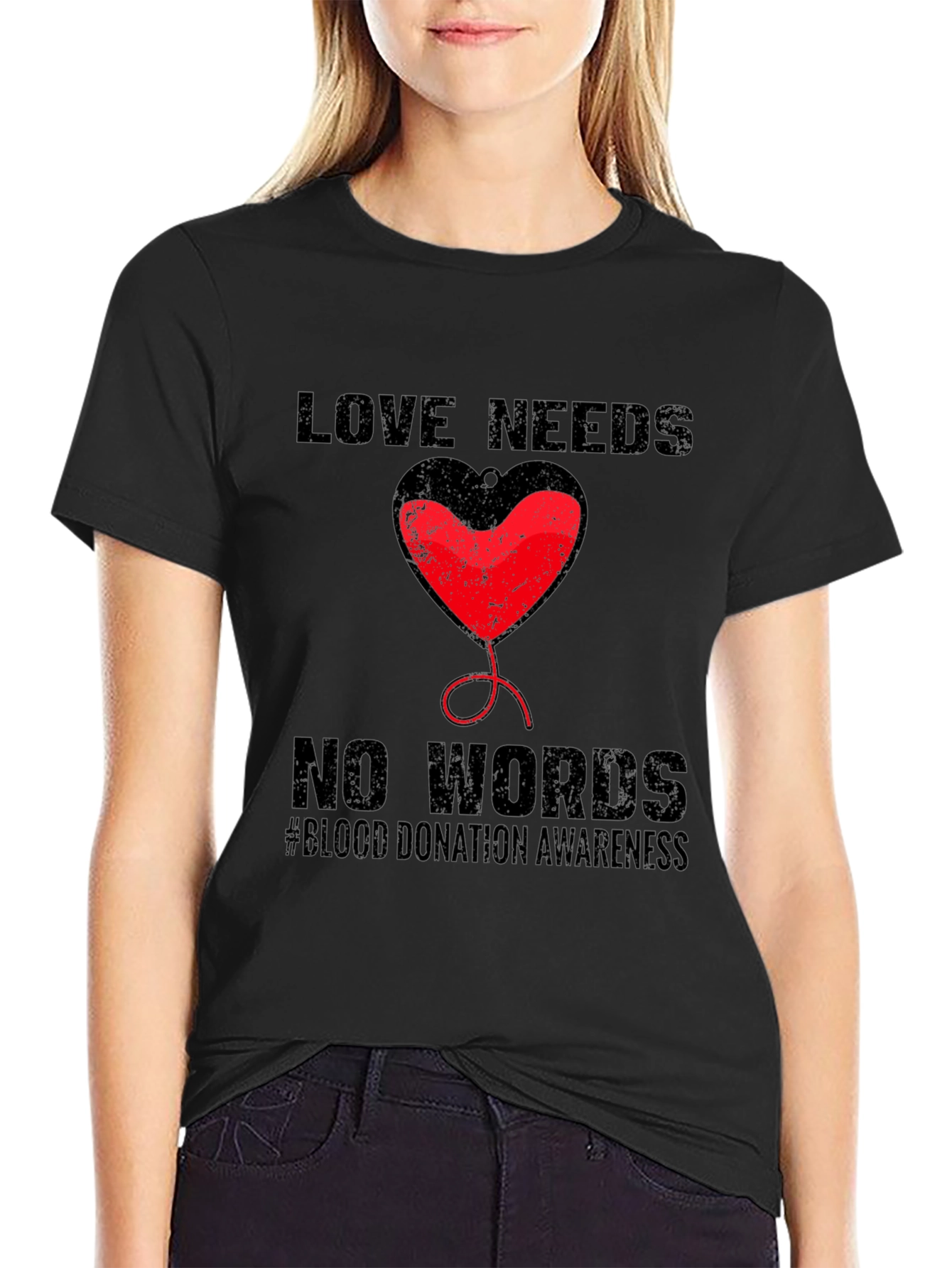Love Needs No Words Blood Donation Awareness T-Shirt
