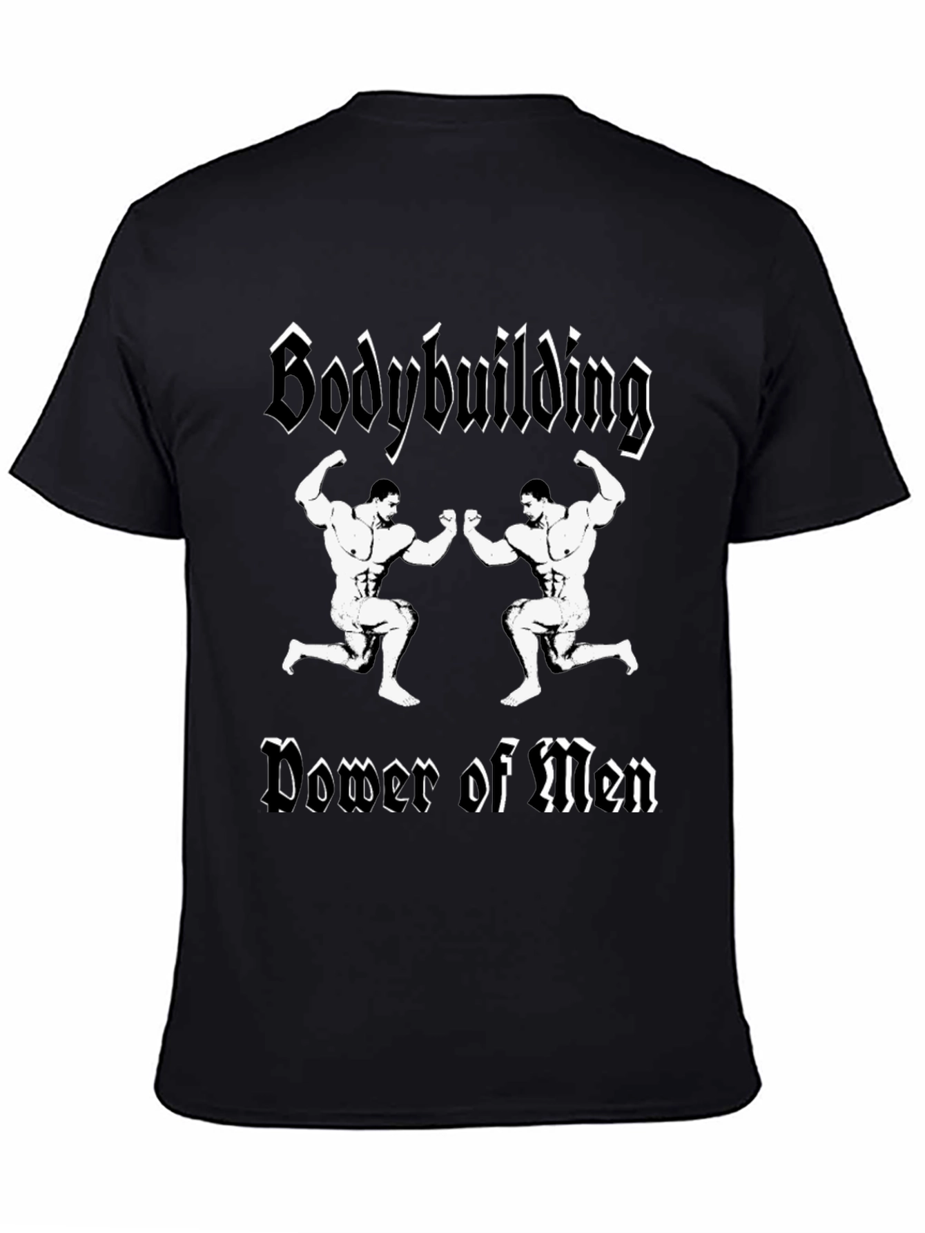 Bodybuilding Power of Men Graphic T-Shirt