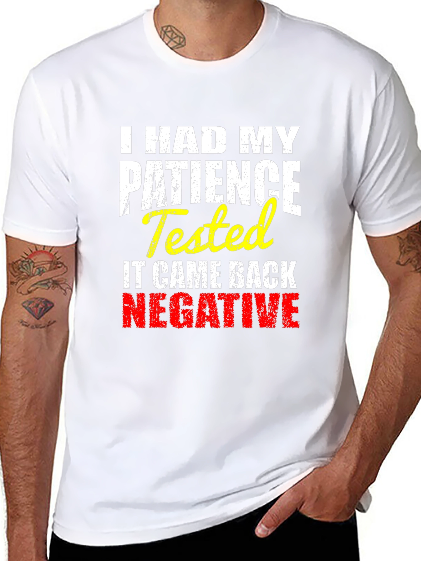 I HAD MY PATIENCE Tested Novelty Graphic T-Shirt