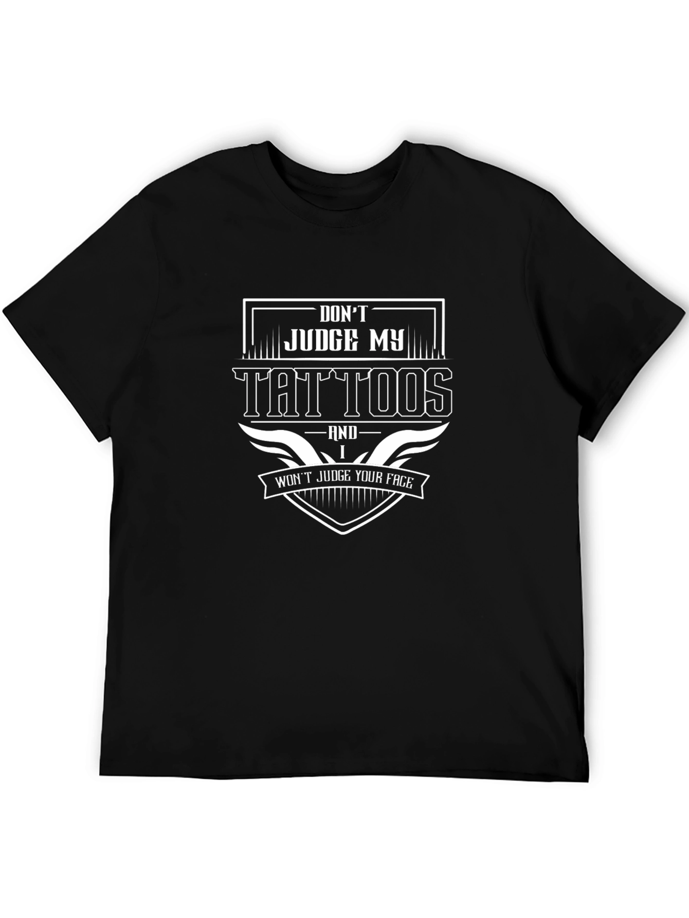 Dont Judge My Tattoos Graphic Tee - Black