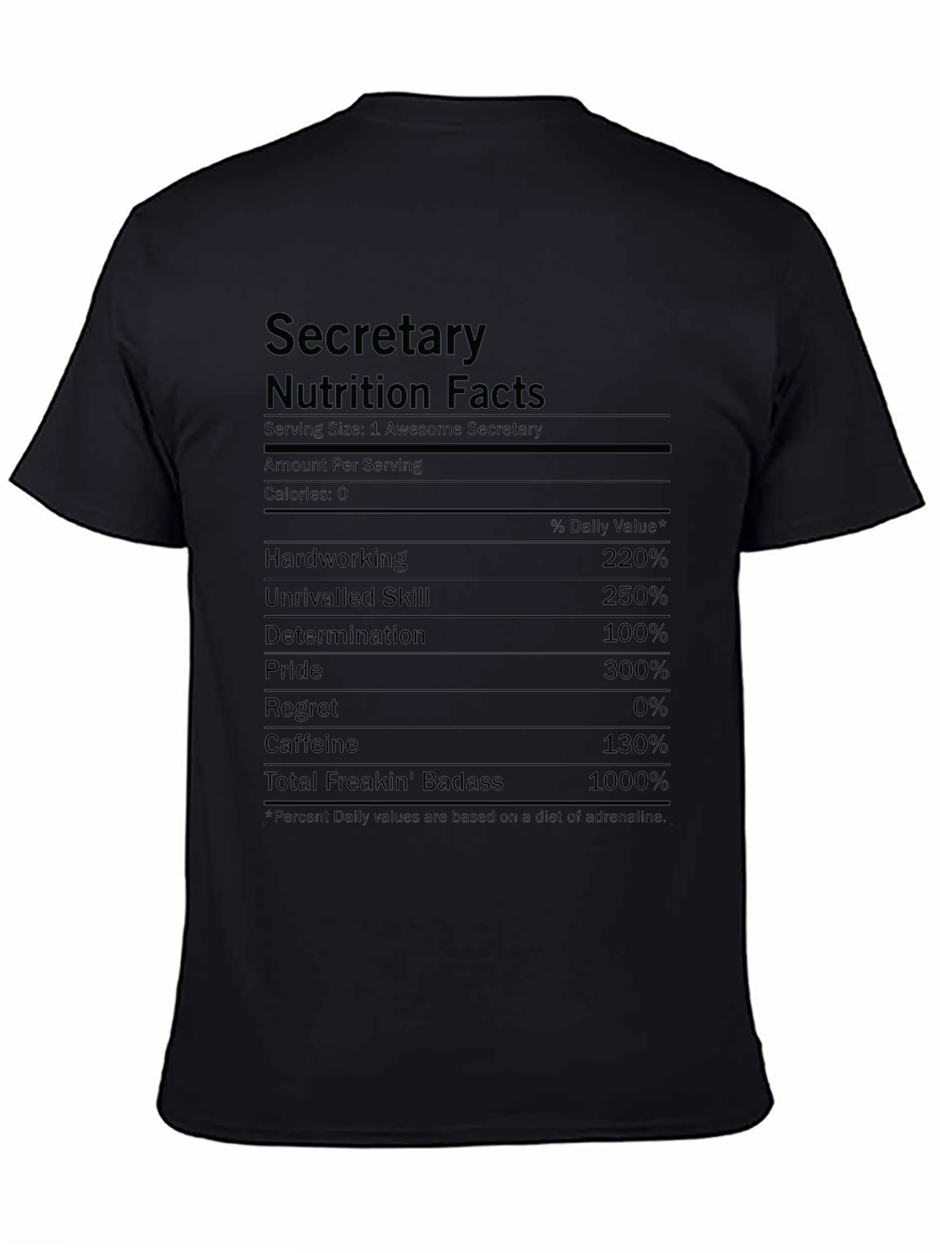 Secretary Nutrition Facts T-Shirt