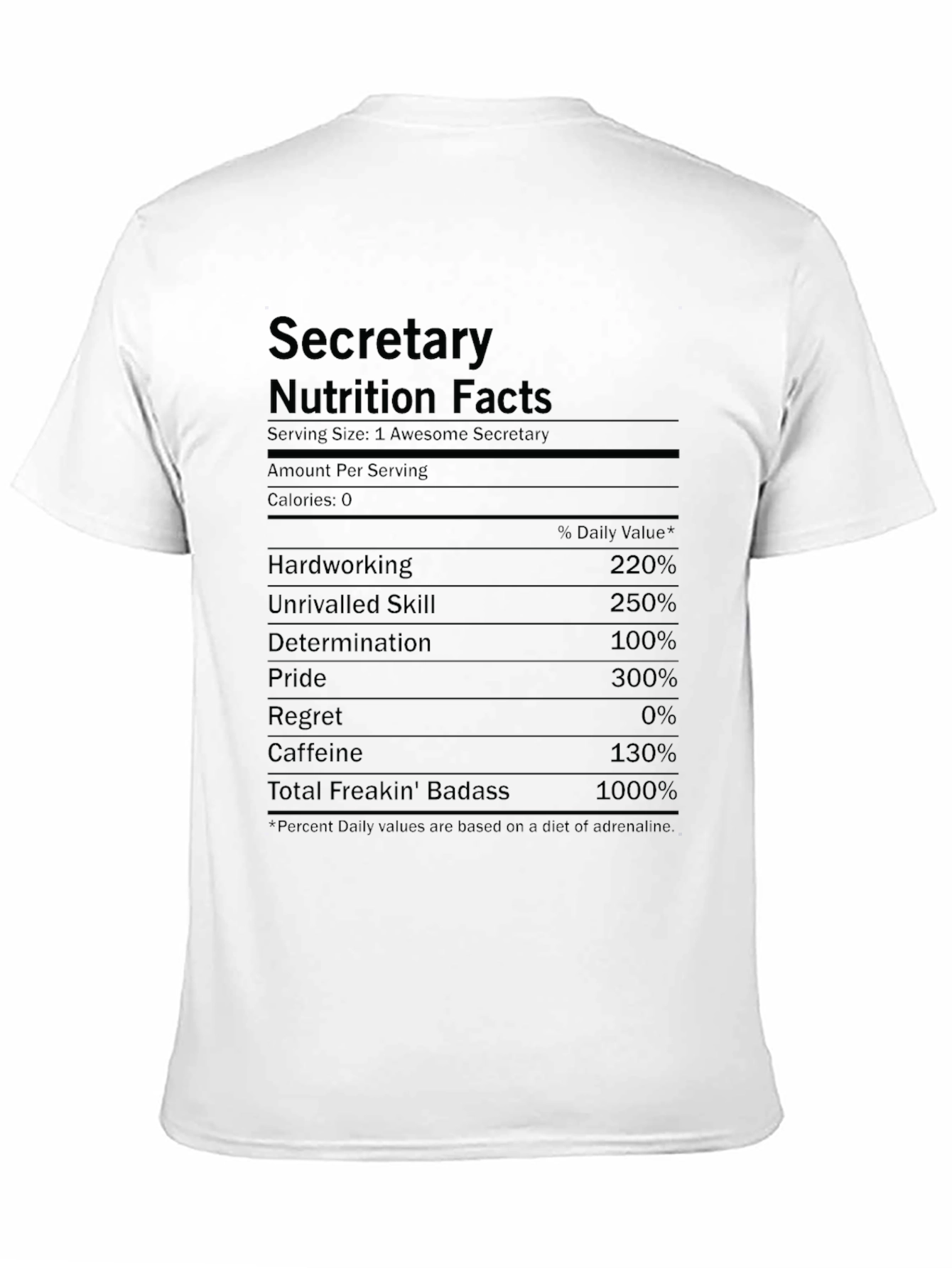 Secretary Nutrition Facts T-Shirt