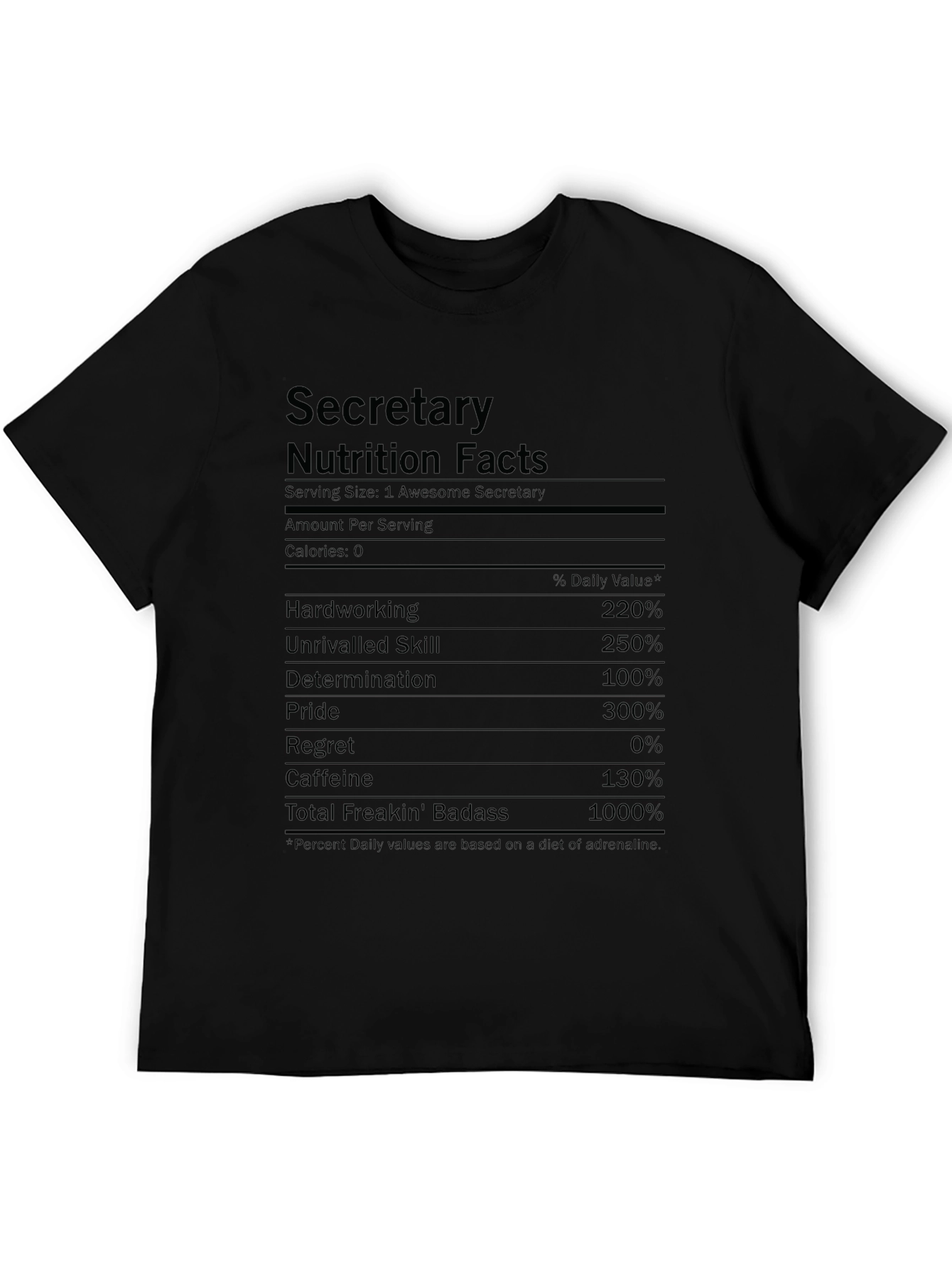Secretary Nutrition Facts T-Shirt
