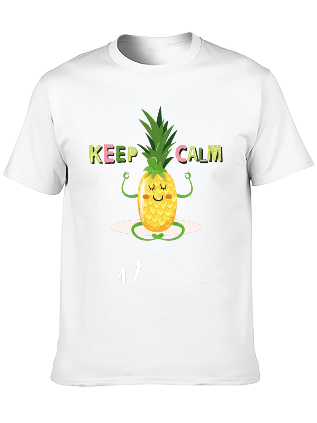 Keep Calm Pineapple T-Shirt