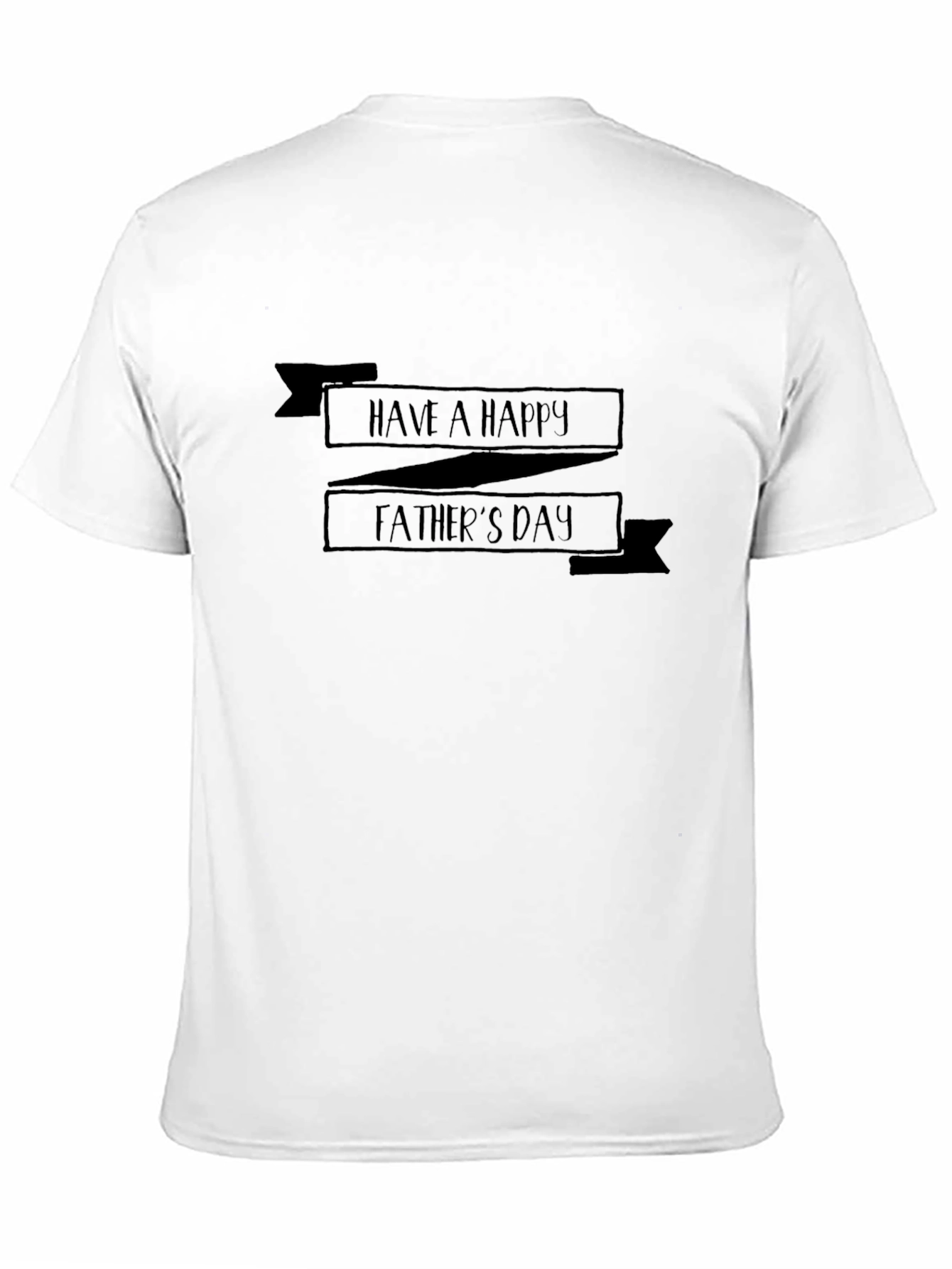 Happy Fathers Day T-Shirt