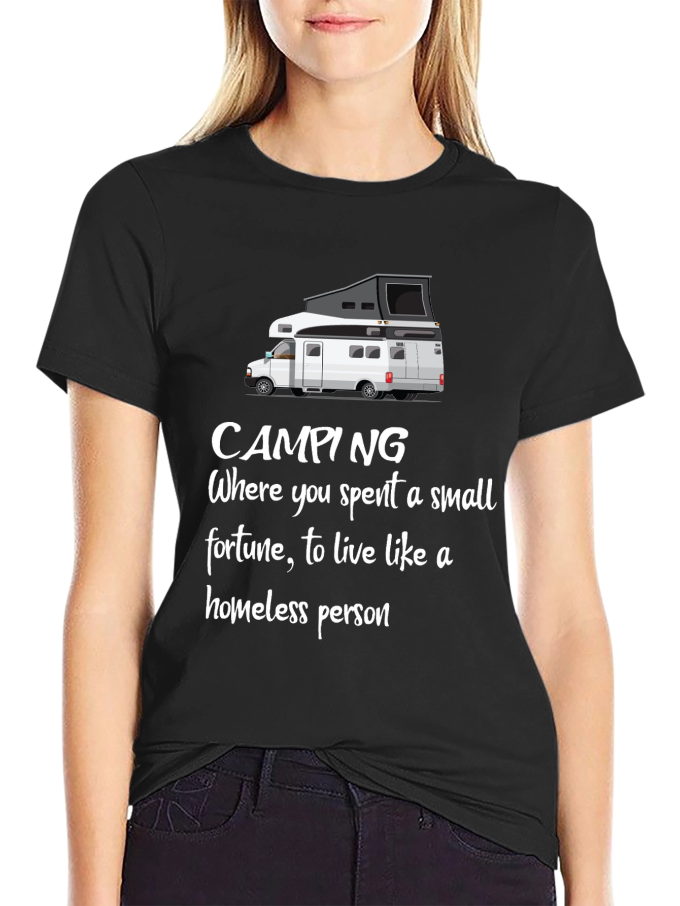 Funny Camping T-Shirt - Homeless Person Humor Tee