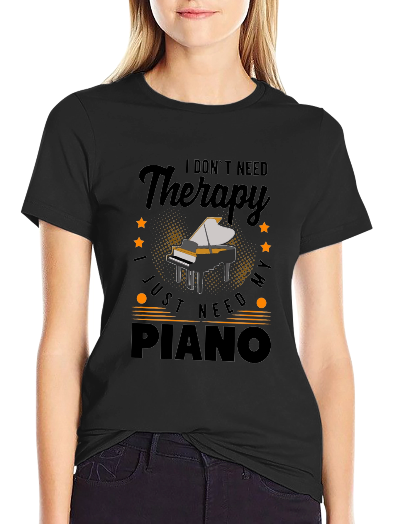 I Dont Need Therapy Piano T-Shirt