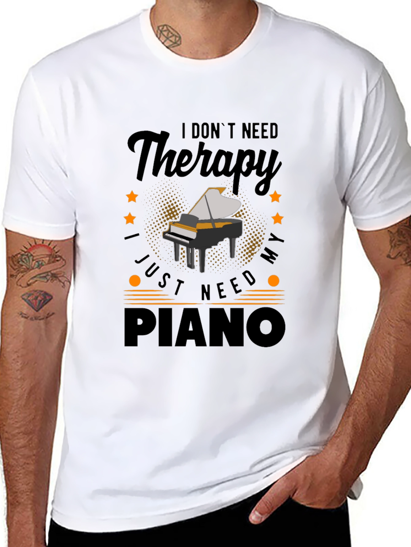 I Dont Need Therapy Piano T-Shirt