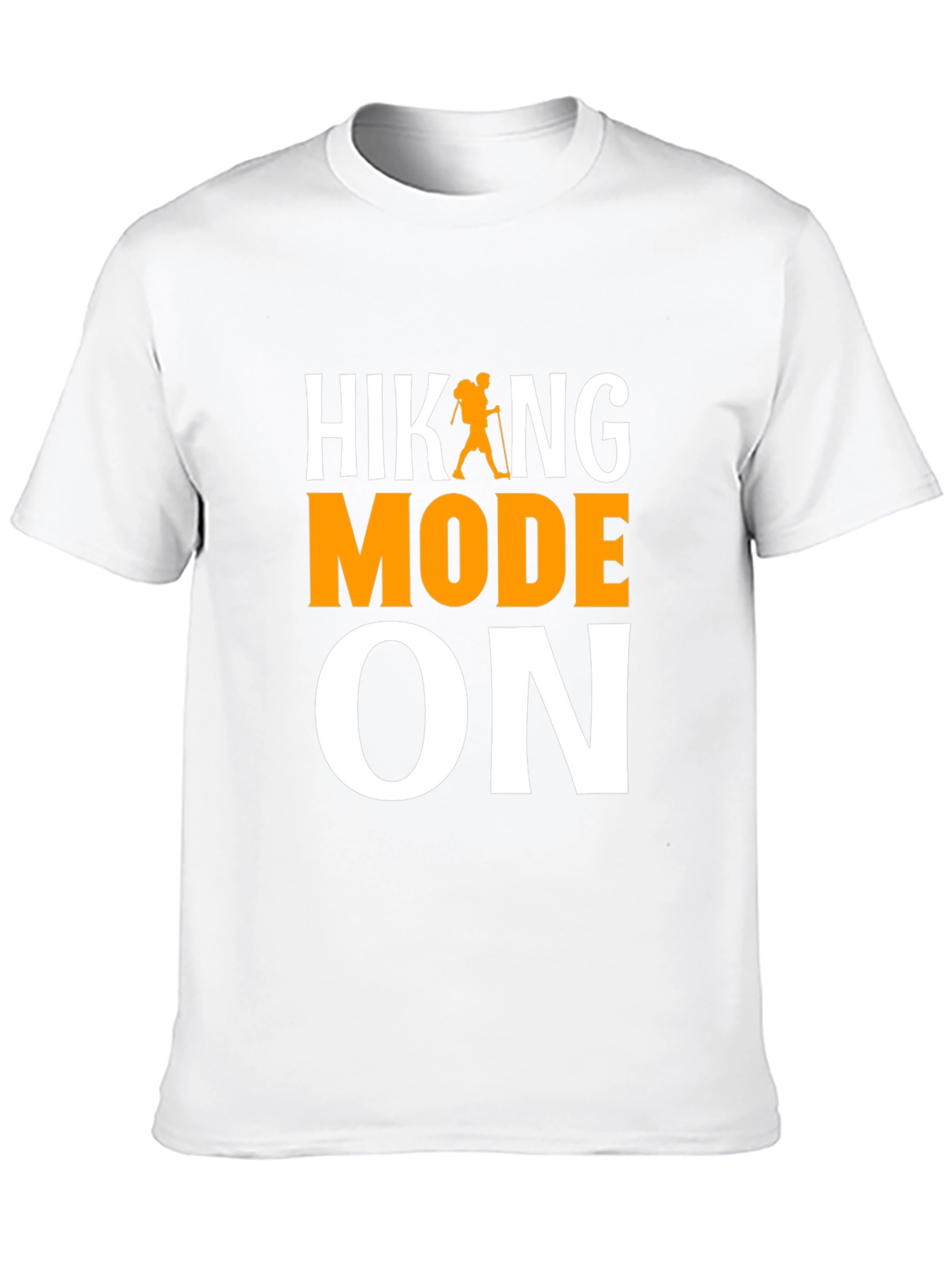 Hiking Mode ON T-Shirt - Adventure Ready!