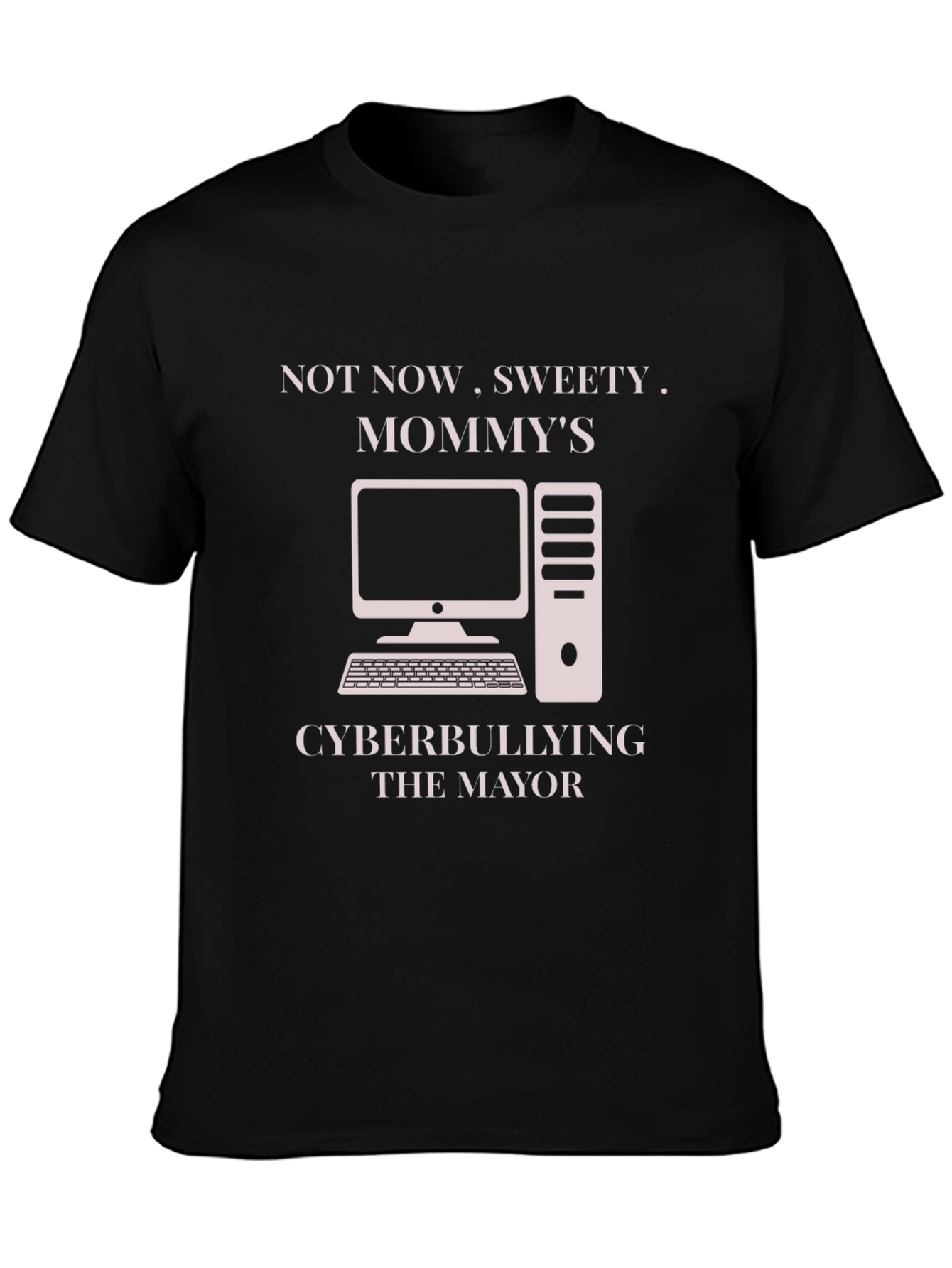 Cyberbullying Mayor Graphic Tee