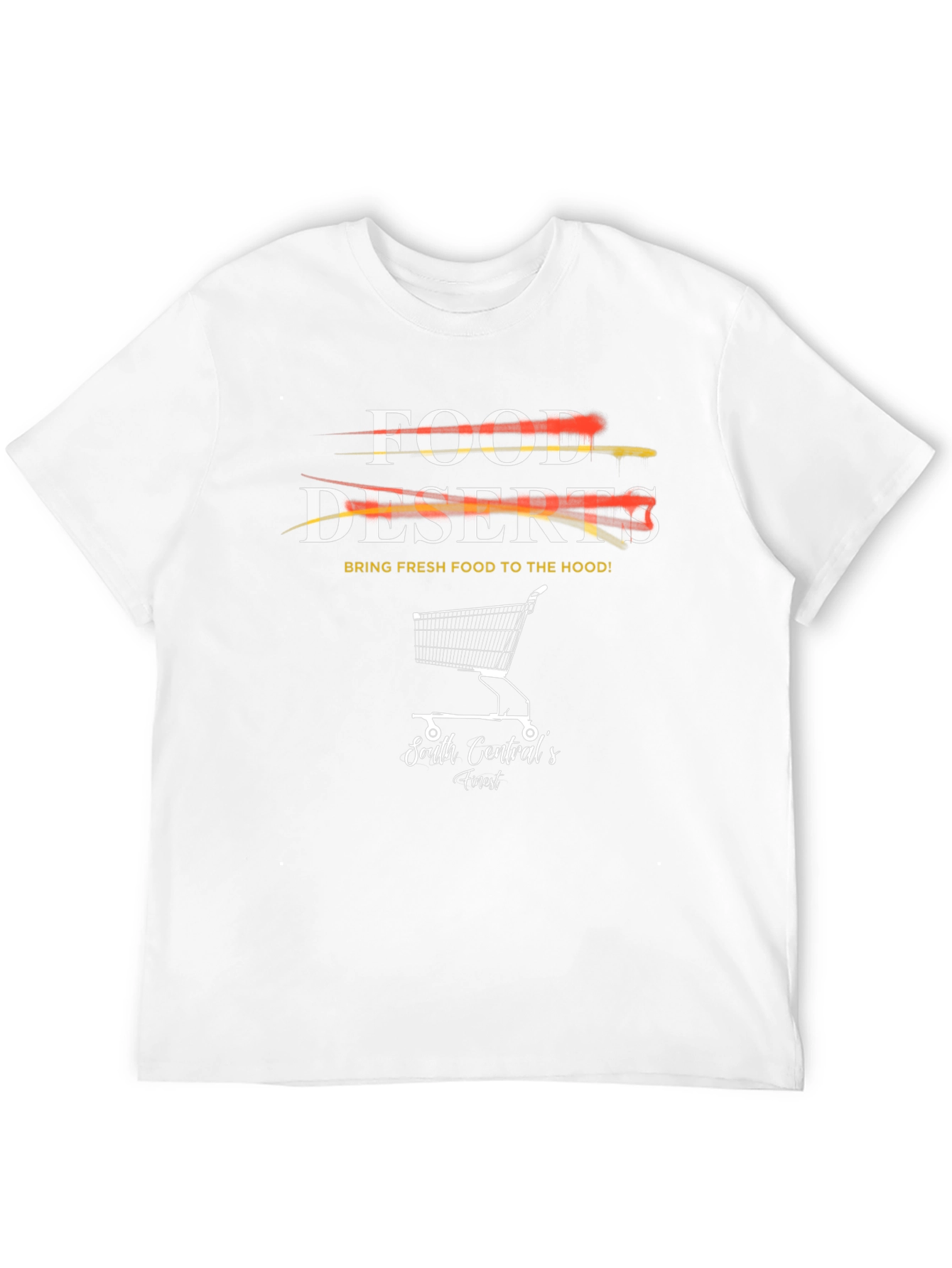 Food Deserts Graphic T-Shirt - South Centrals Finest