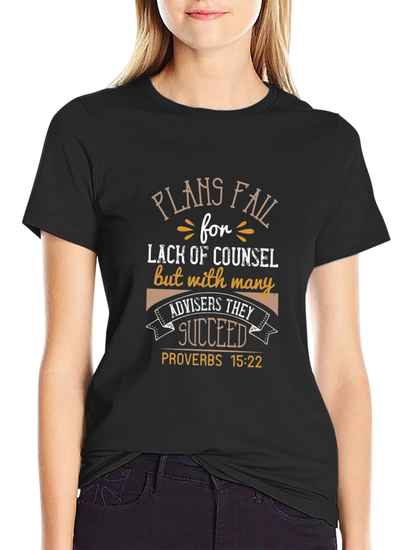 Plans Fail Counsel Succeed T-Shirt