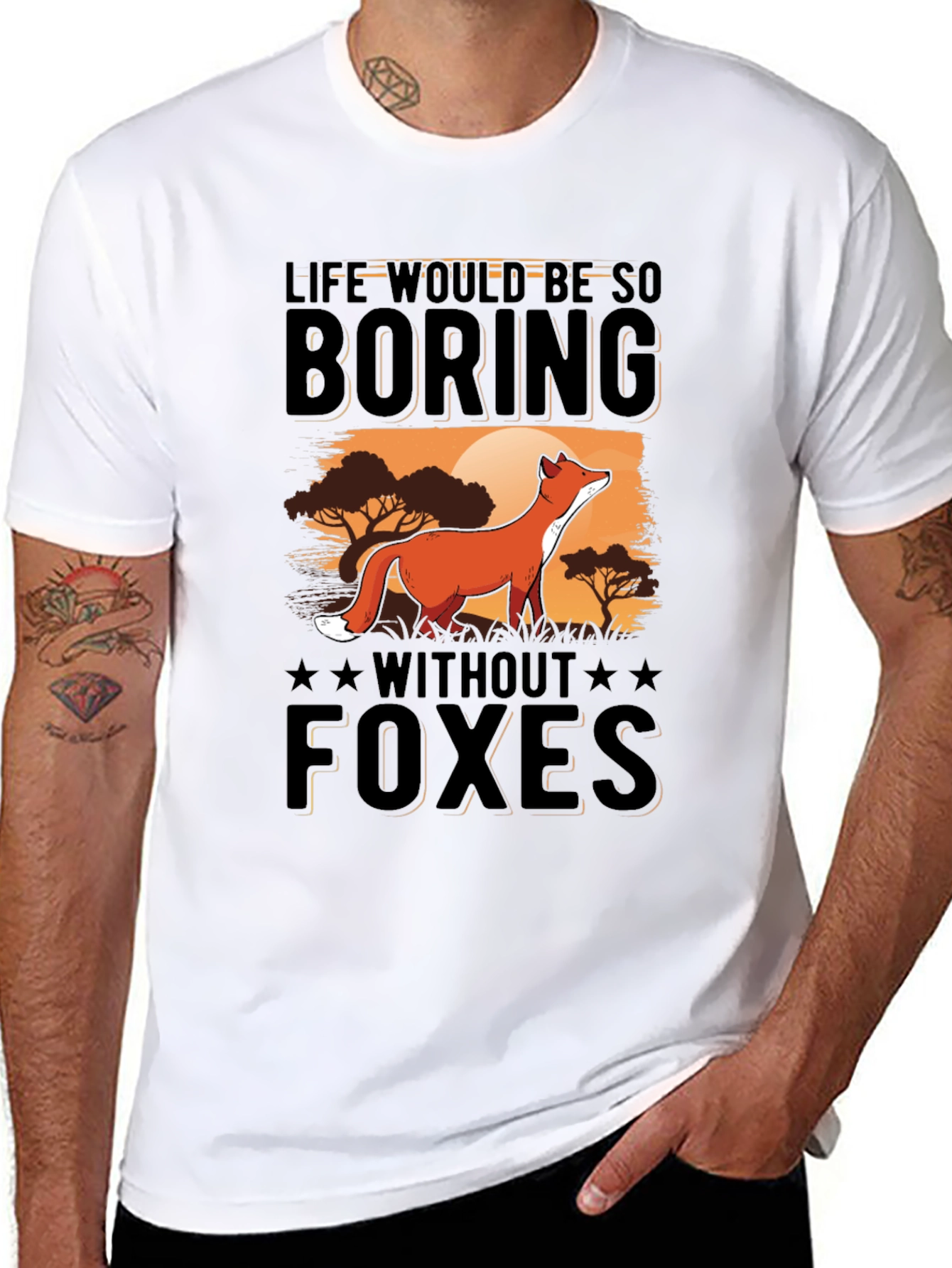Life Would Be So Boring Without Foxes T-Shirt