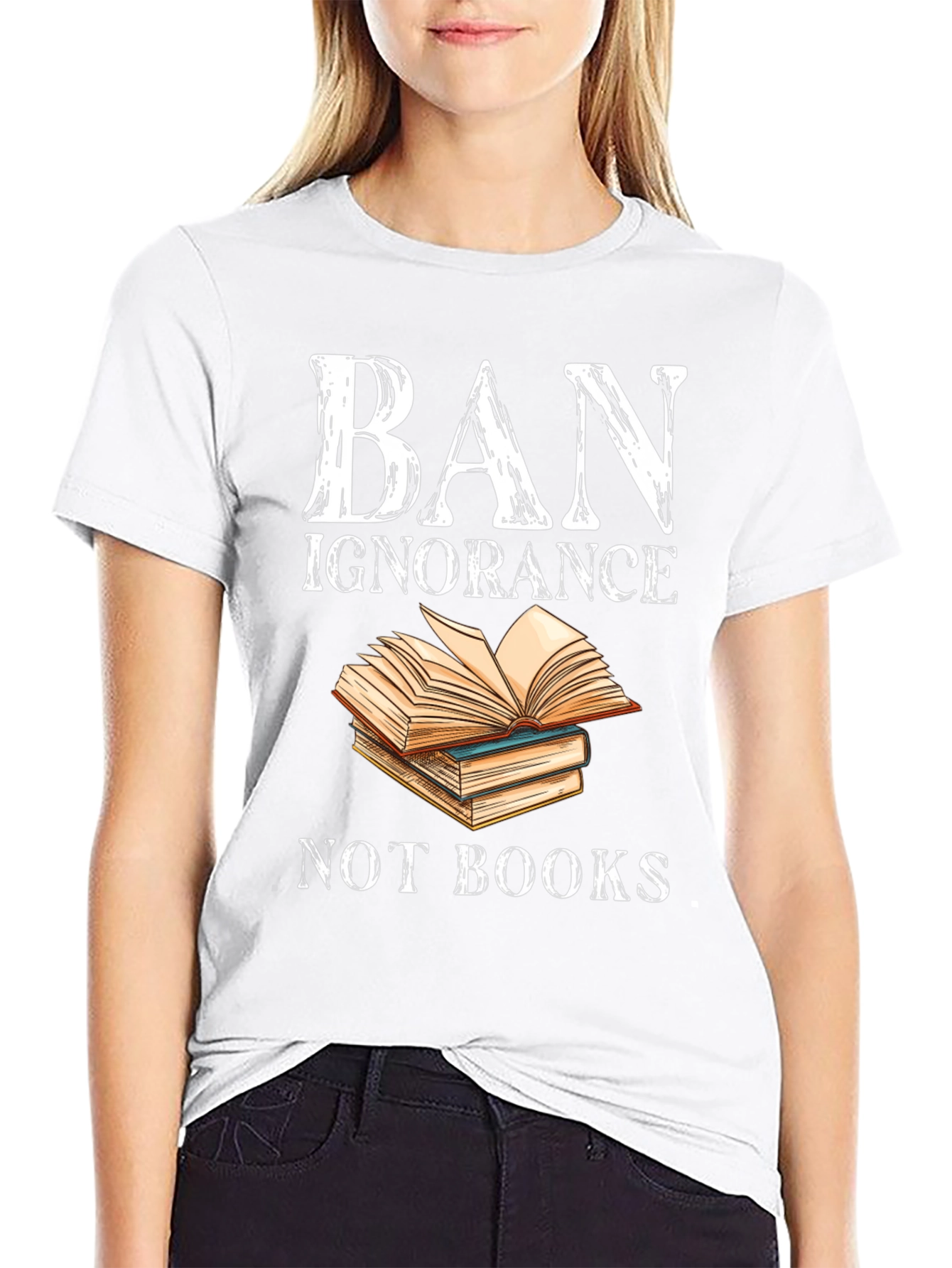 Ban Ignorance T-Shirt - Read More Books!