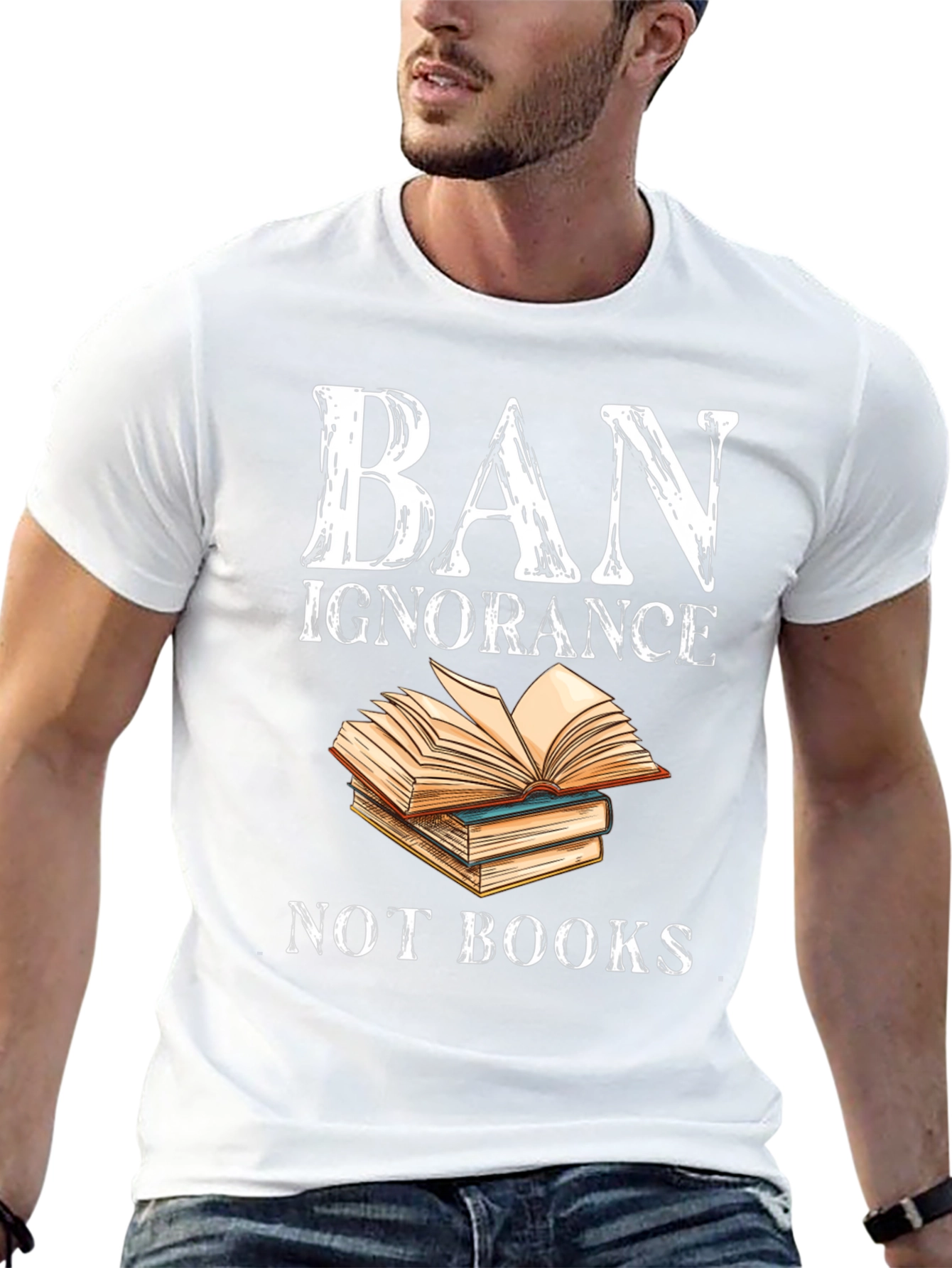 Ban Ignorance T-Shirt - Read More Books!