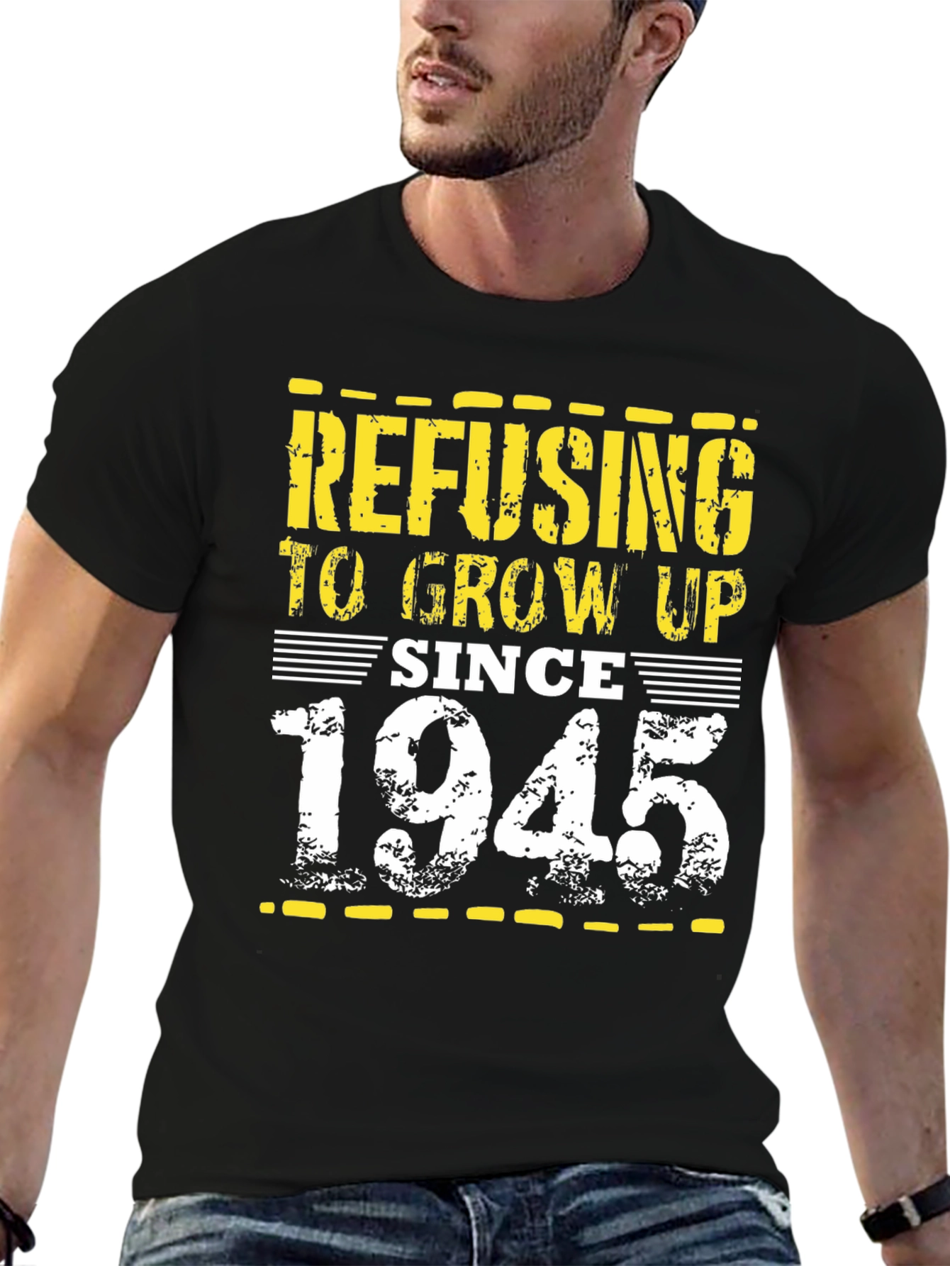 Refusing to Grow Up Since 1945 Black T-Shirt