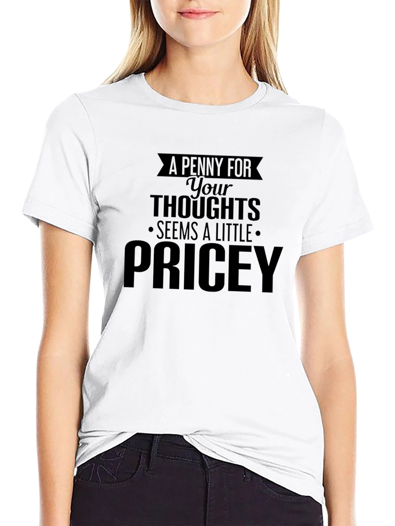 Funny Pricey Thoughts Black Graphic Tee