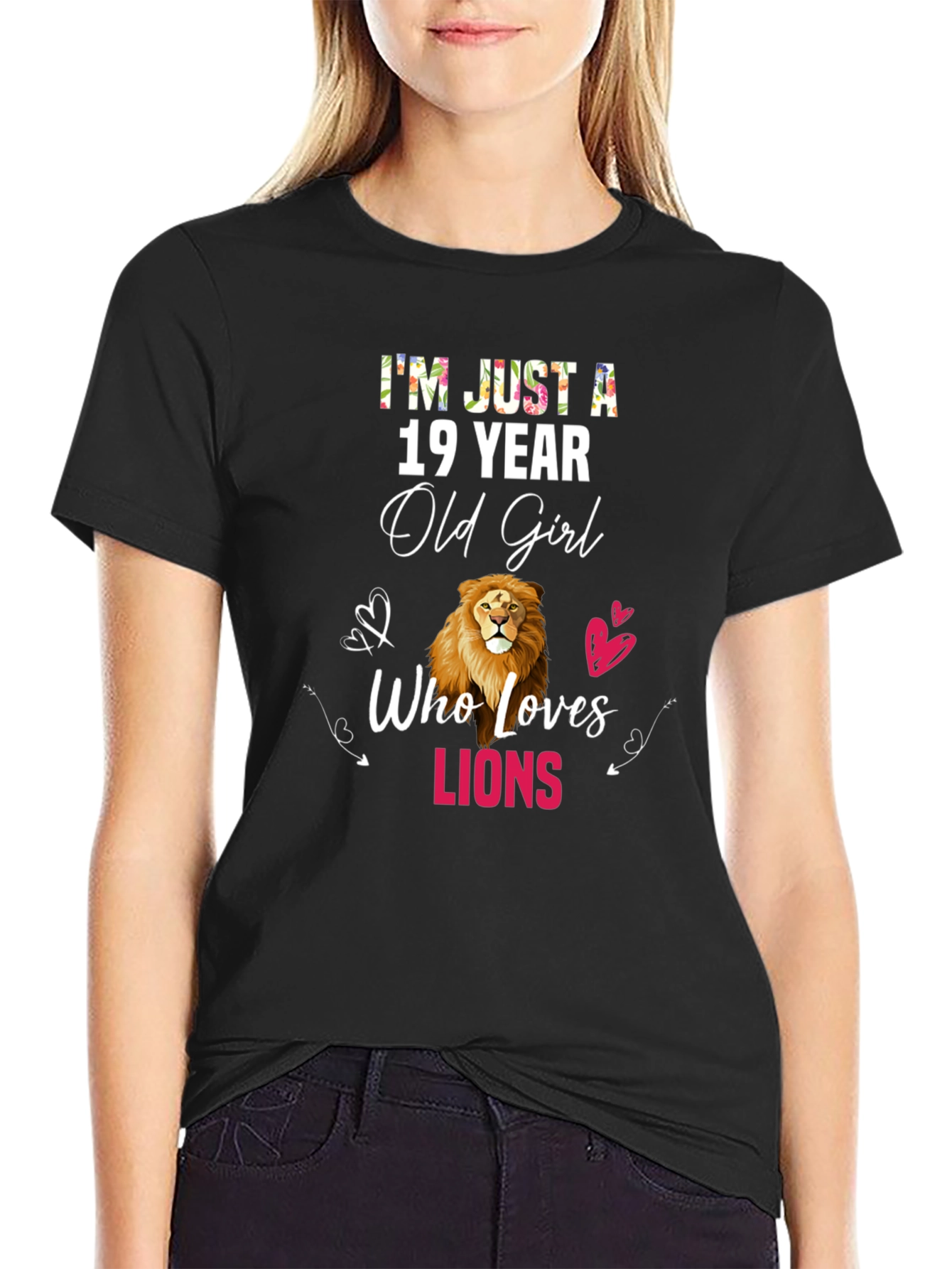 19 Year Old Girl Who Loves Lions Graphic T-Shirt