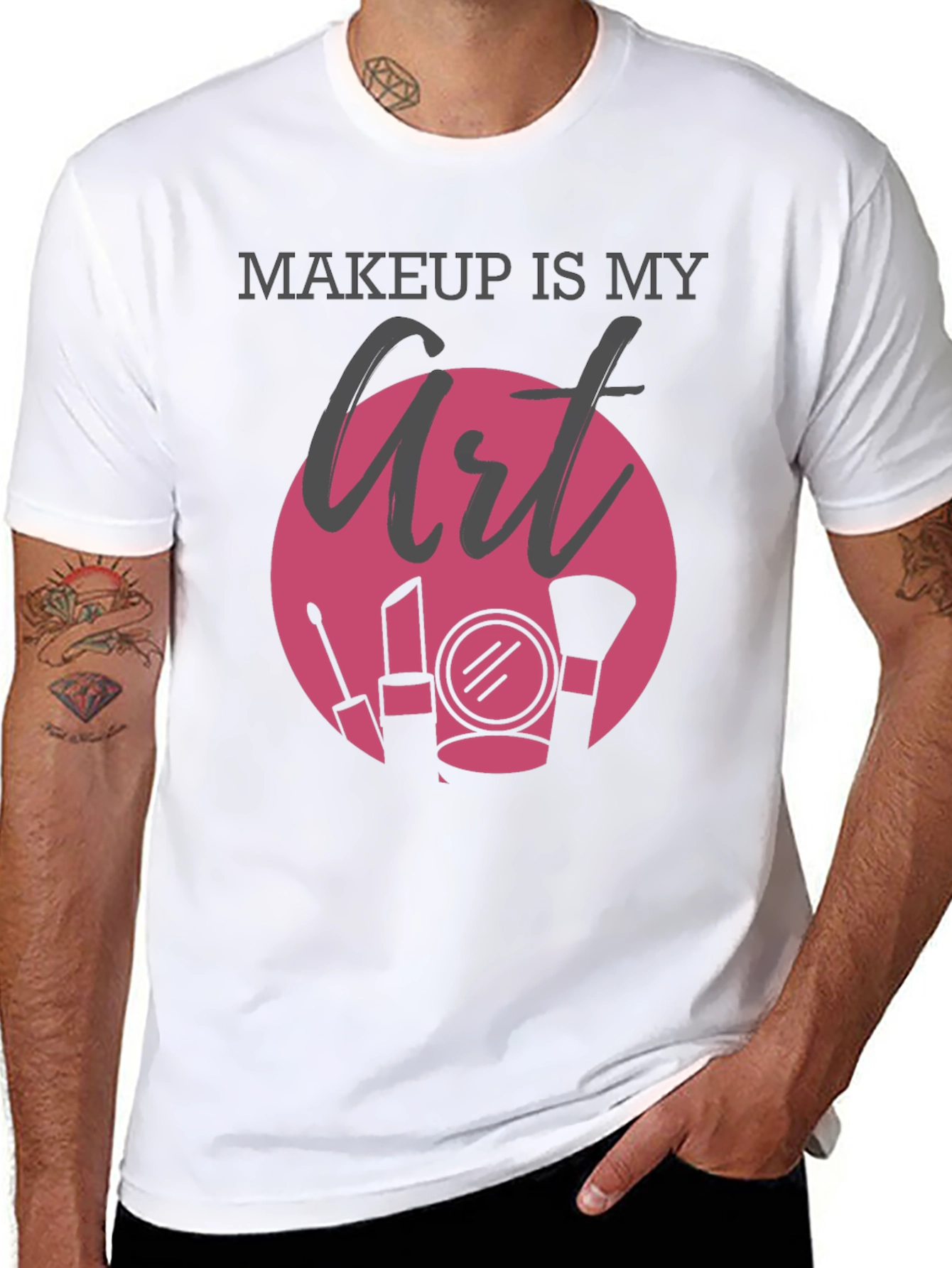 Makeup Is My Art Graphic T-Shirt