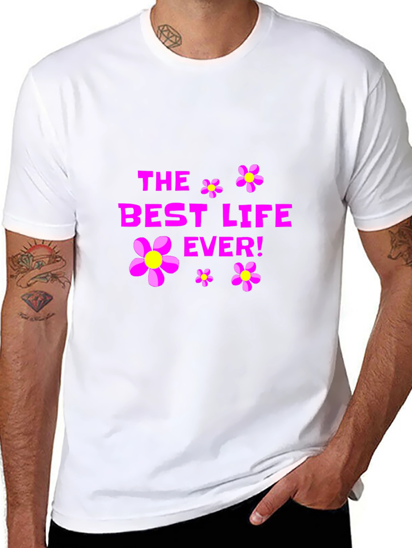 The Best Life Ever! Graphic T-Shirt