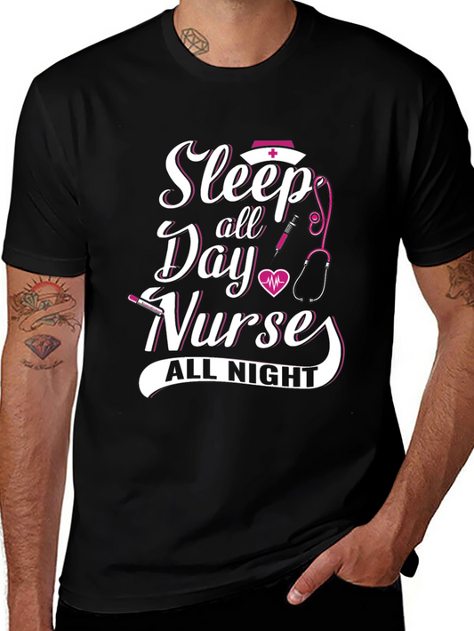 Sleep All Day Nurse All Night T-Shirt