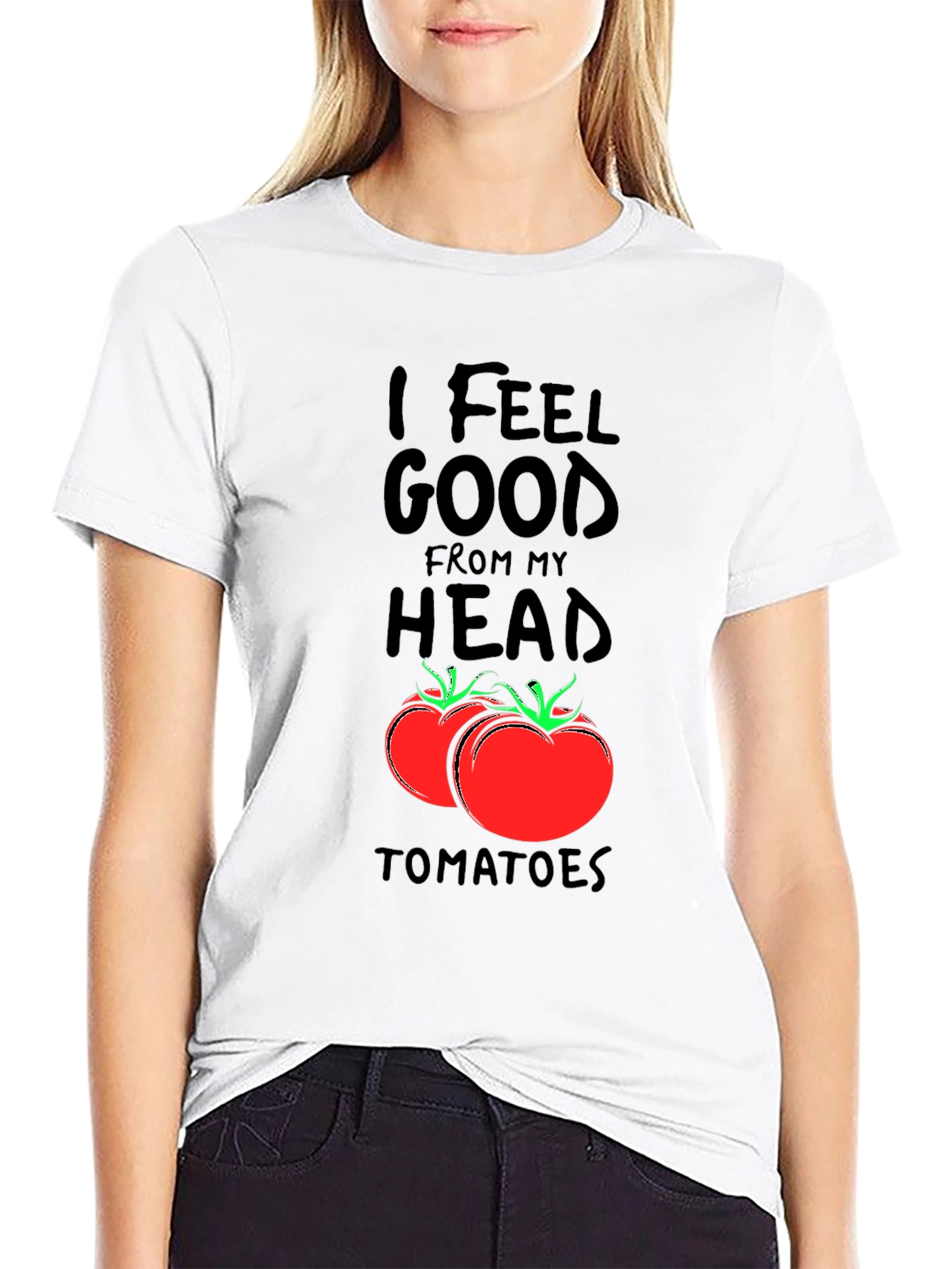 I Feel Good From My Head Tomatoes Black T-Shirt
