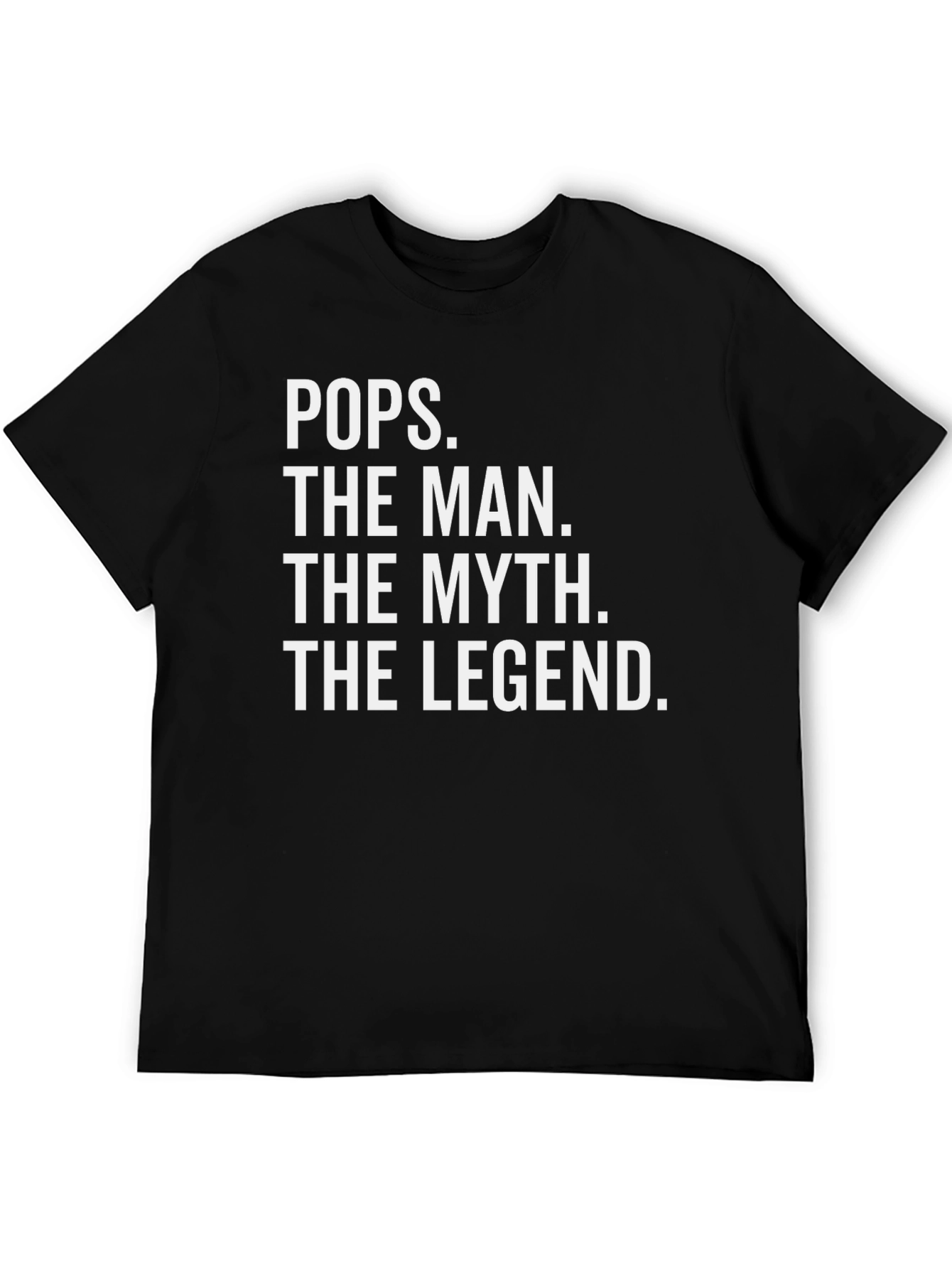 Pops The Man The Myth The Legend Graphic T-Shirt