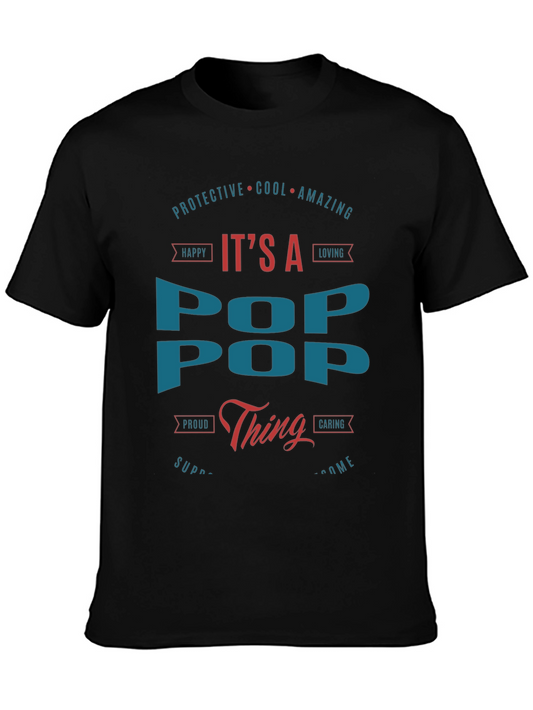 Pop Pop Thing Graphic Tee - Fathers Day Gift