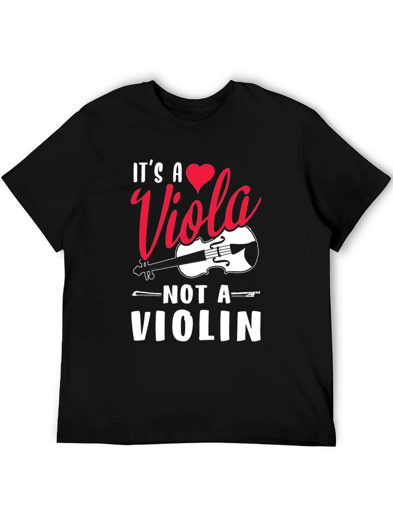 Its a Viola Not a Violin T-Shirt