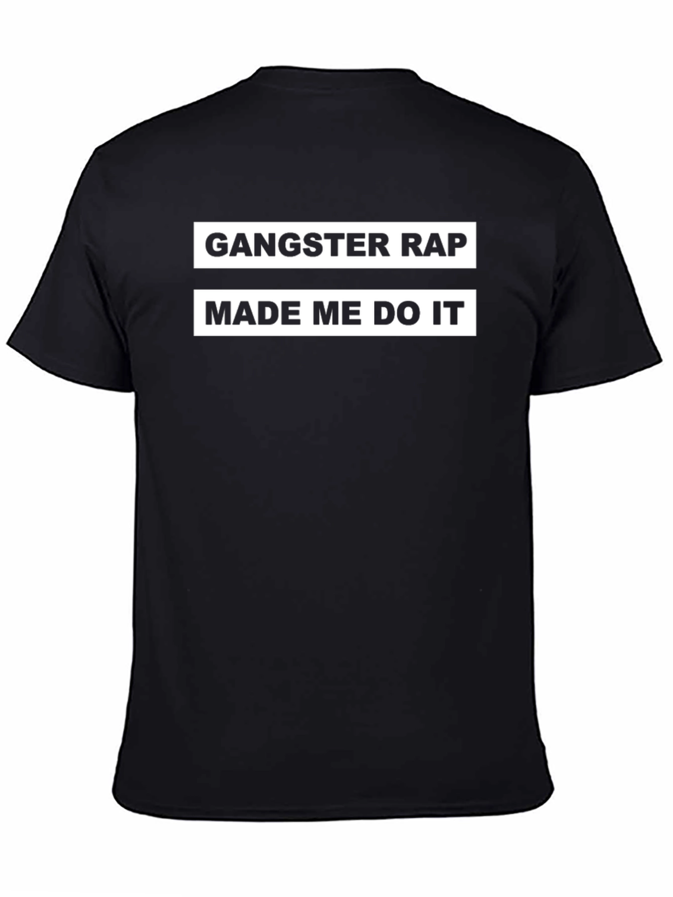 Gangster Rap Made Me Do It Graphic Tee