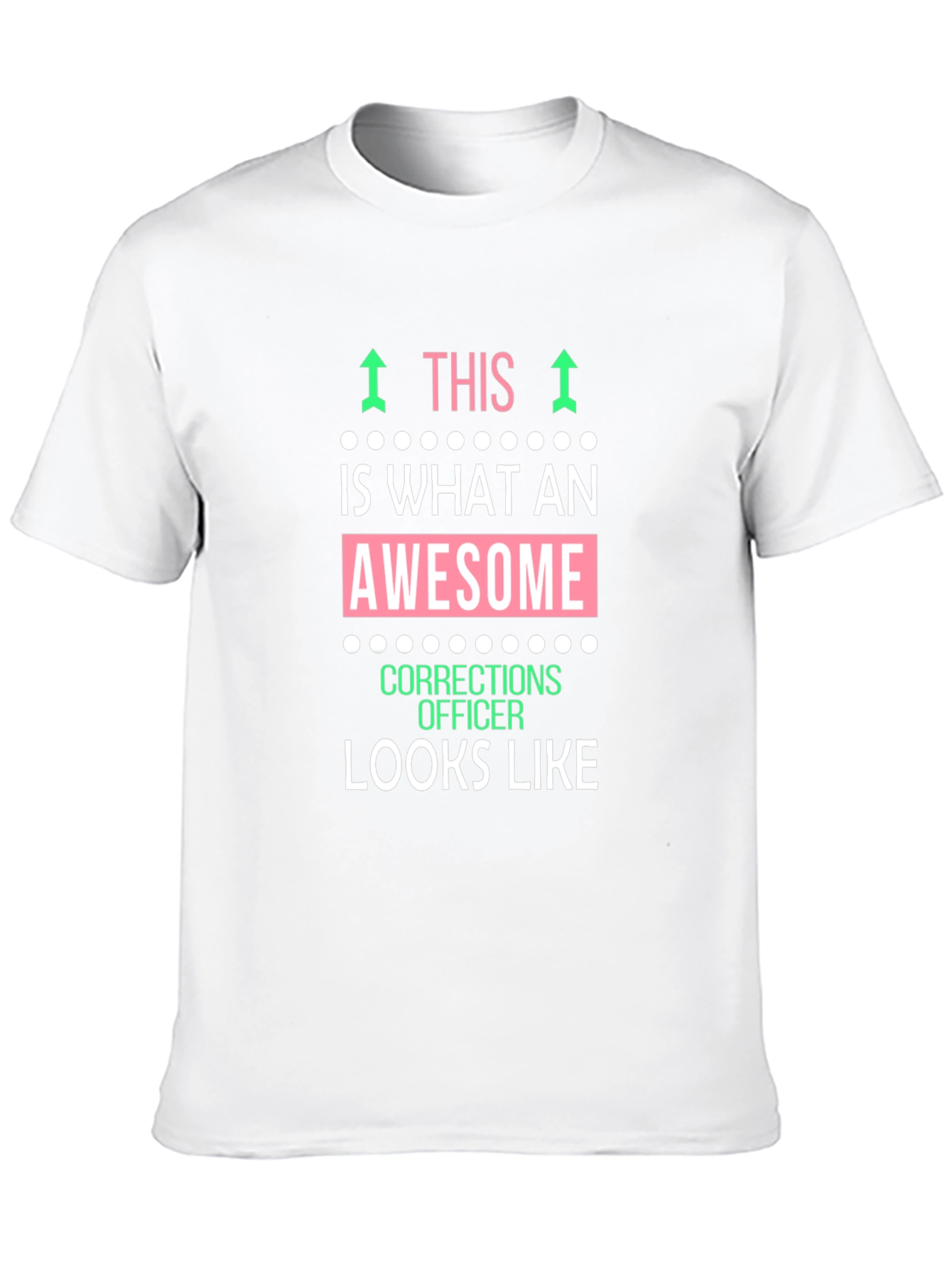 Awesome Corrections Officer T-Shirt