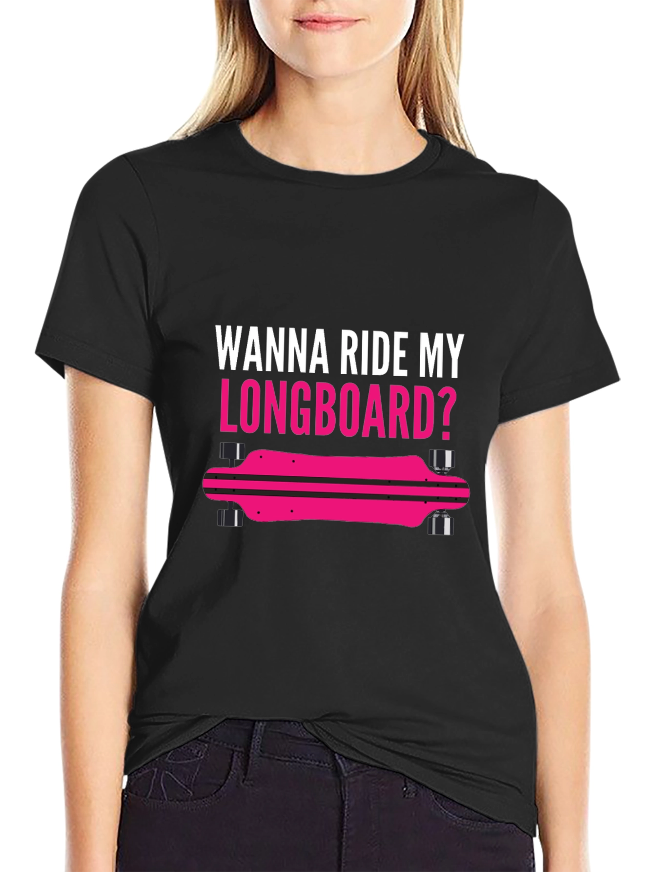 Wanna Ride My Longboard T-Shirt