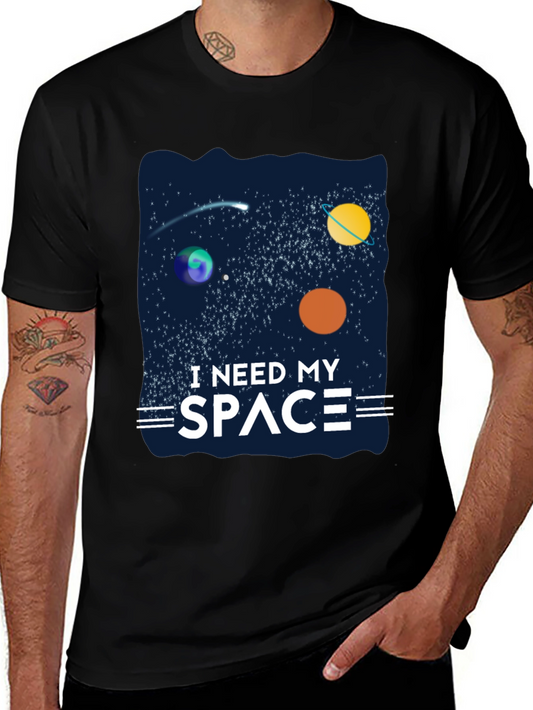 I Need My Space T-Shirt - Galaxy Design