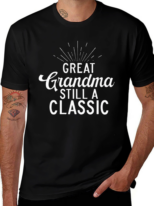Great Grandma Still A Classic Tee