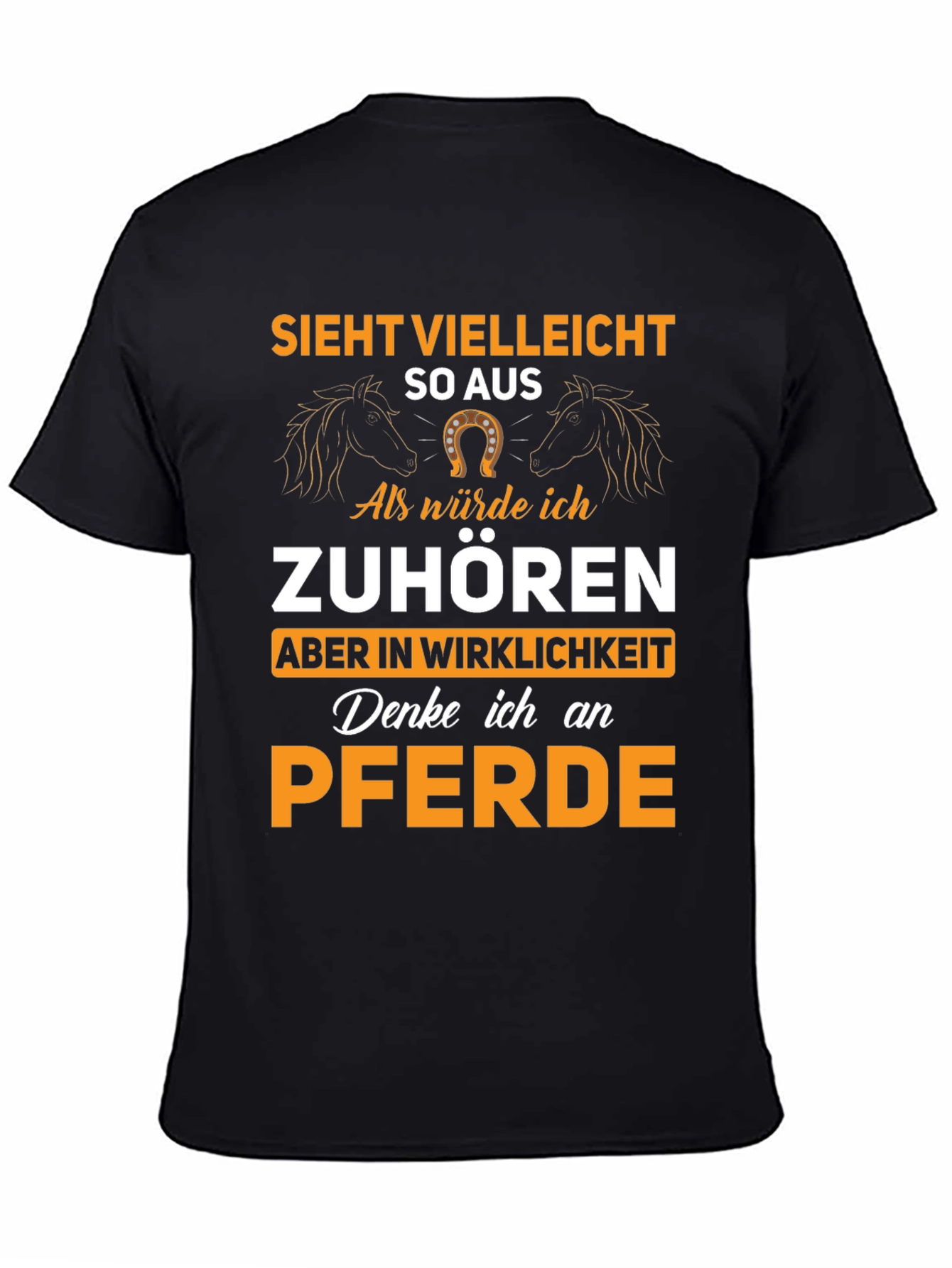 Funny Horse Lover T-Shirt - Pferde German Quote