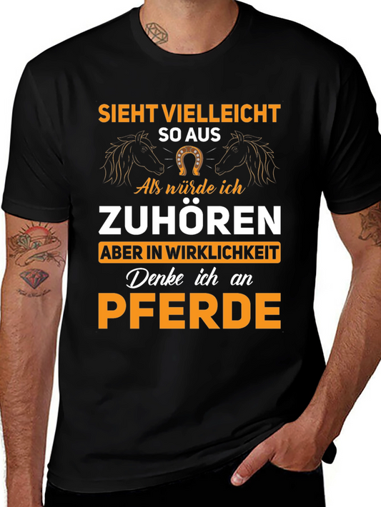 Funny Horse Lover T-Shirt - Pferde German Quote