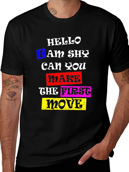 Shy Humor Graphic Tee - Make The First Move T-Shirt